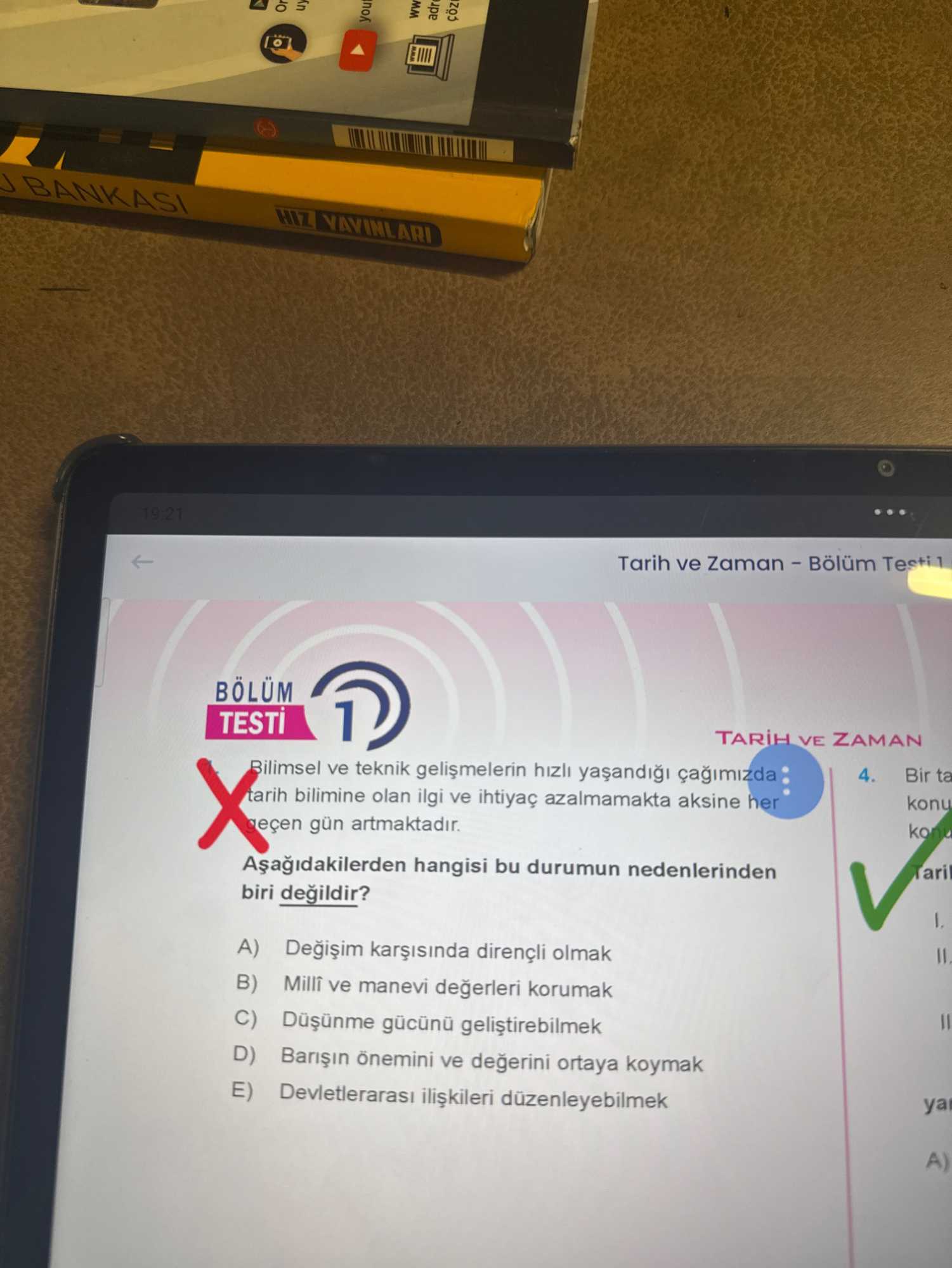 Bilimsel ve teknik gelişmelerin hızlı yaşandığı çağımızda tarih bilimine olan ilgi ve ihtiyaç