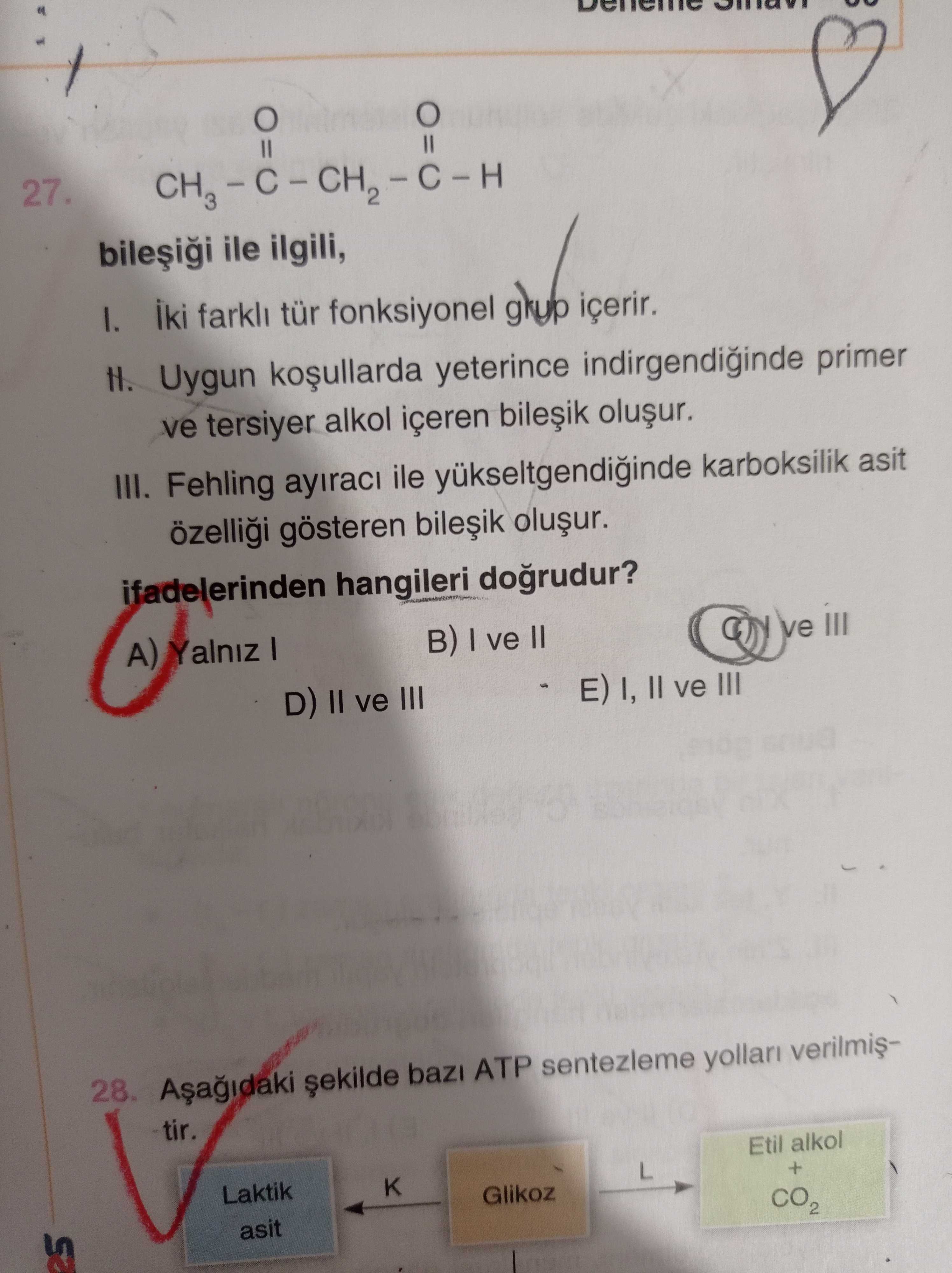 O O ‖ ‖ CH₃ − C − CH₂ − C − H bileşiği ile ilgili, I. İki farklı tür fonksiyonel grup içerir. II