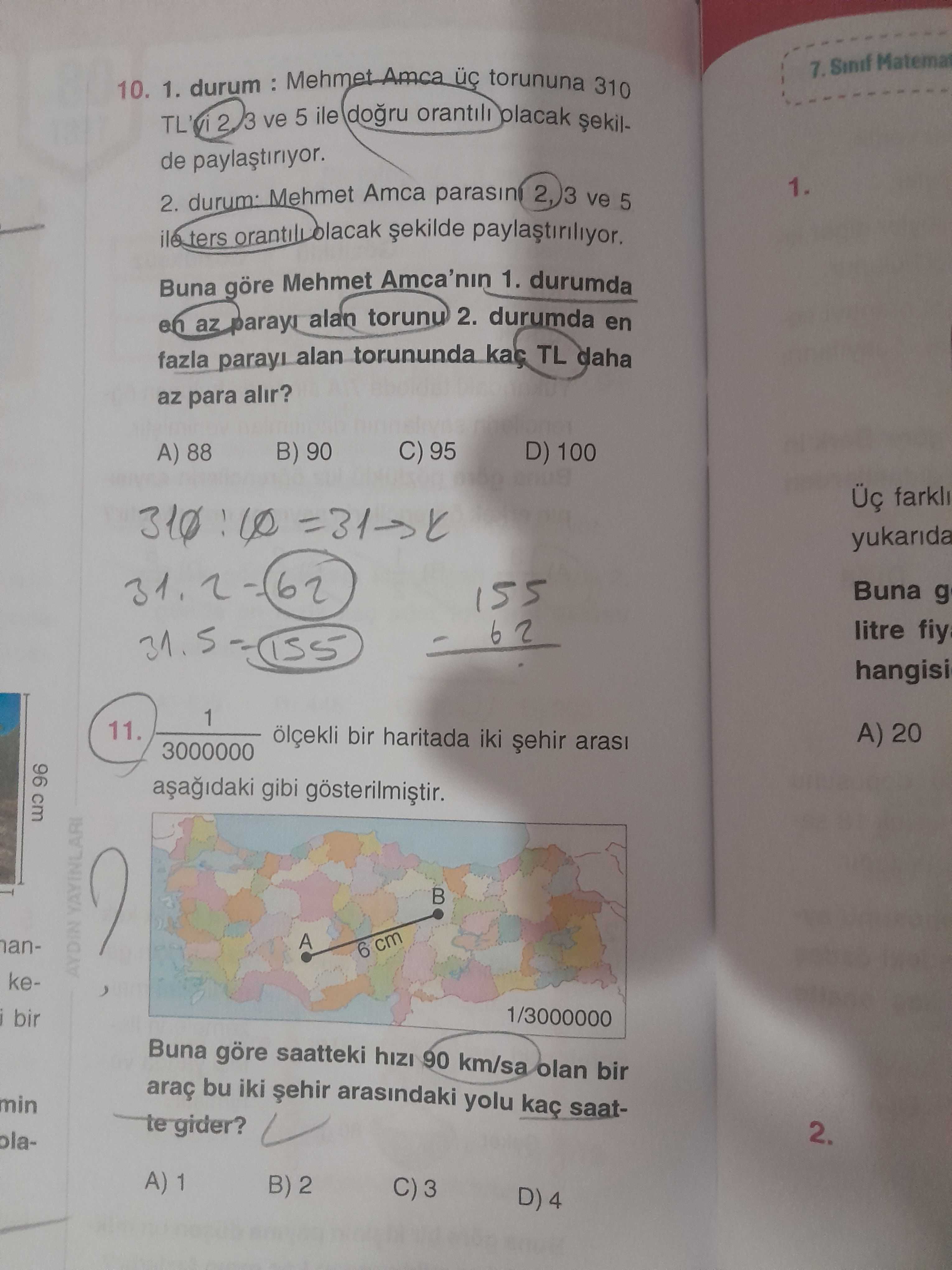 durum : Mehmet Amca üç torununa 310 TL'yi 2, 3 ve 5 ile doğru orantılı olacak şekilde paylaştırıyor