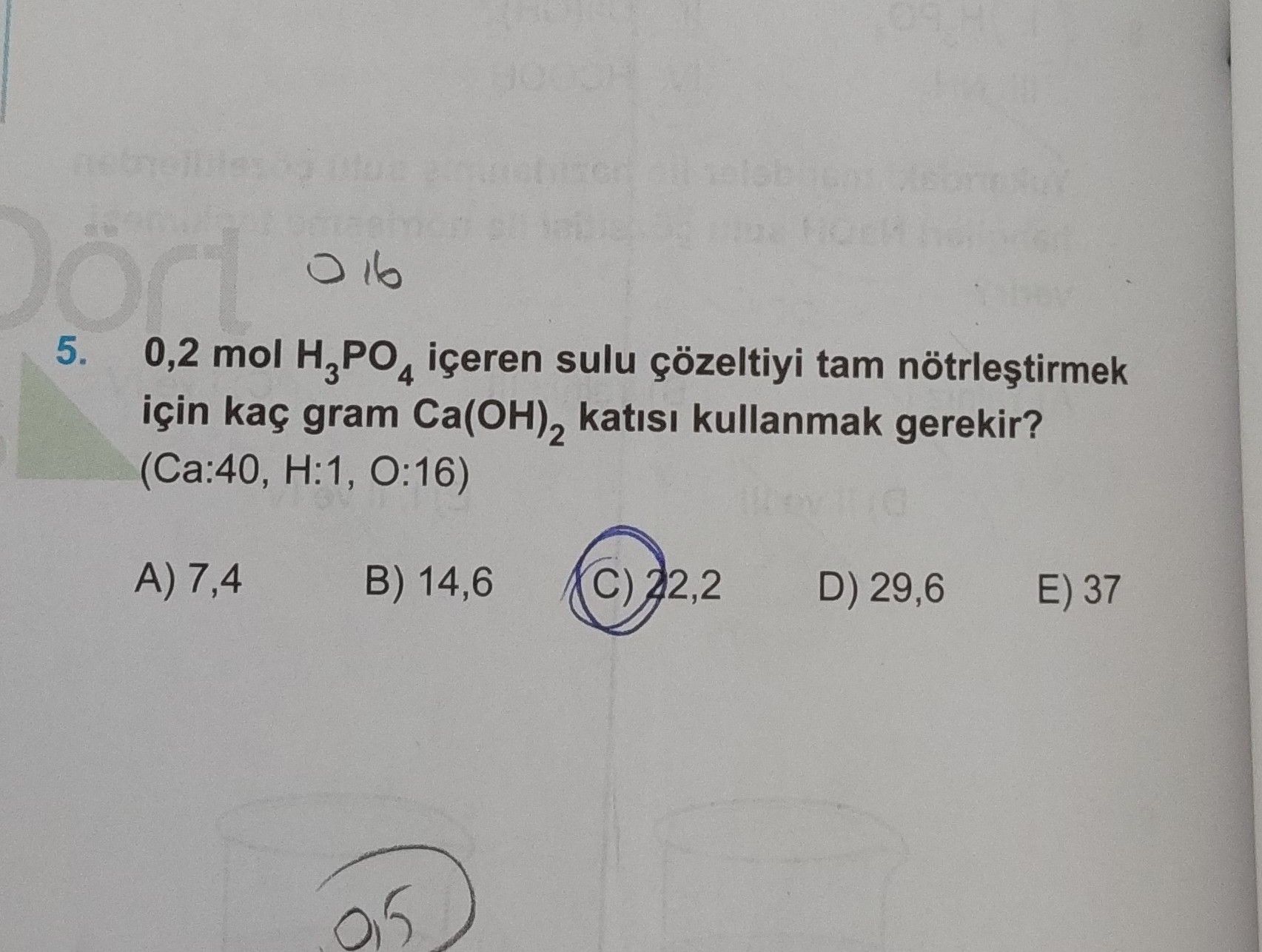 0,2 mol H₃PO₄ içeren sulu çözeltiyi tam nötrleştirmek için kaç gram Ca(OH)₂ katısı kullanmak