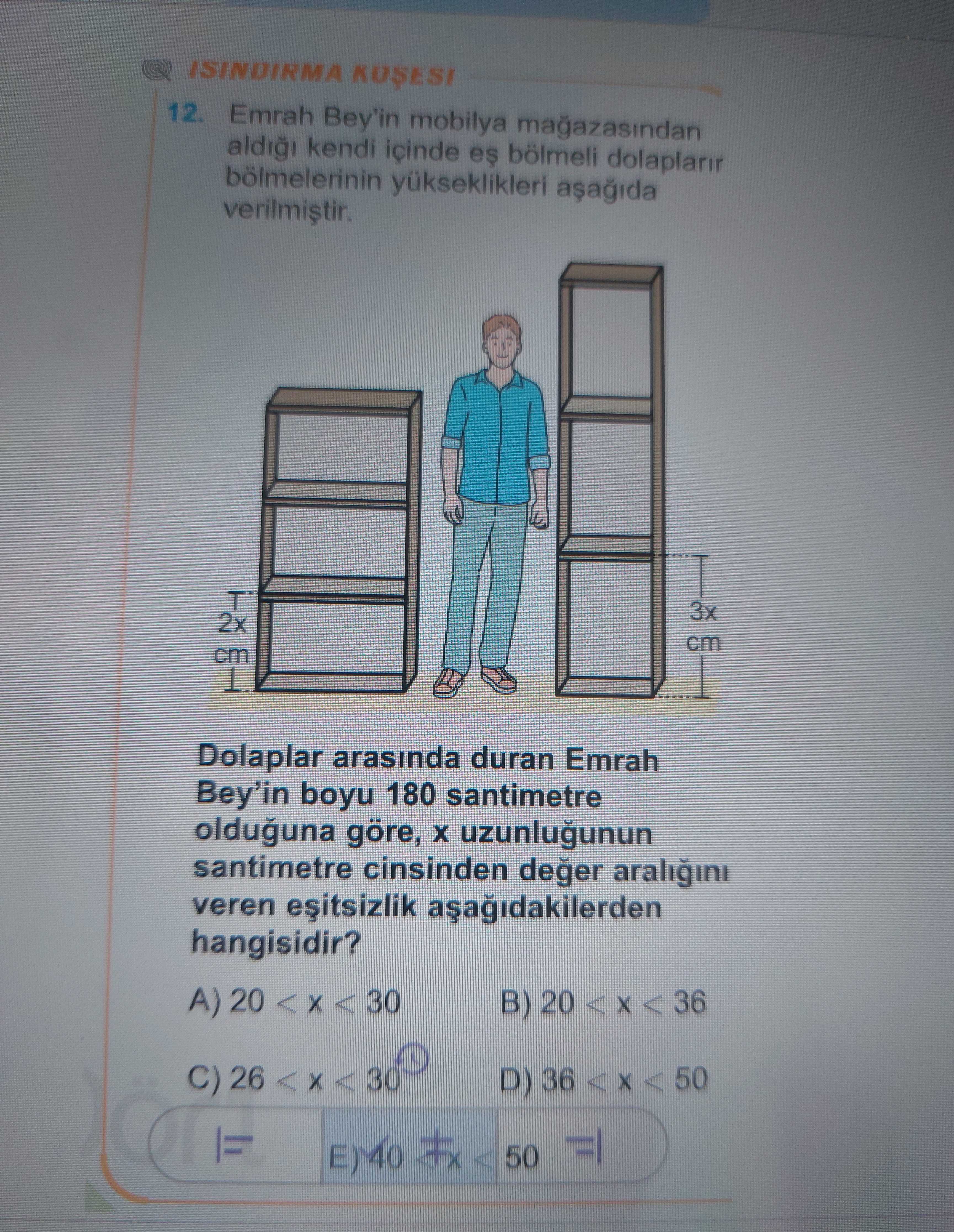 Emrah Bey'in mobilya mağazasından aldığı kendi içinde eş bölmeli dolapların bölmelerinin