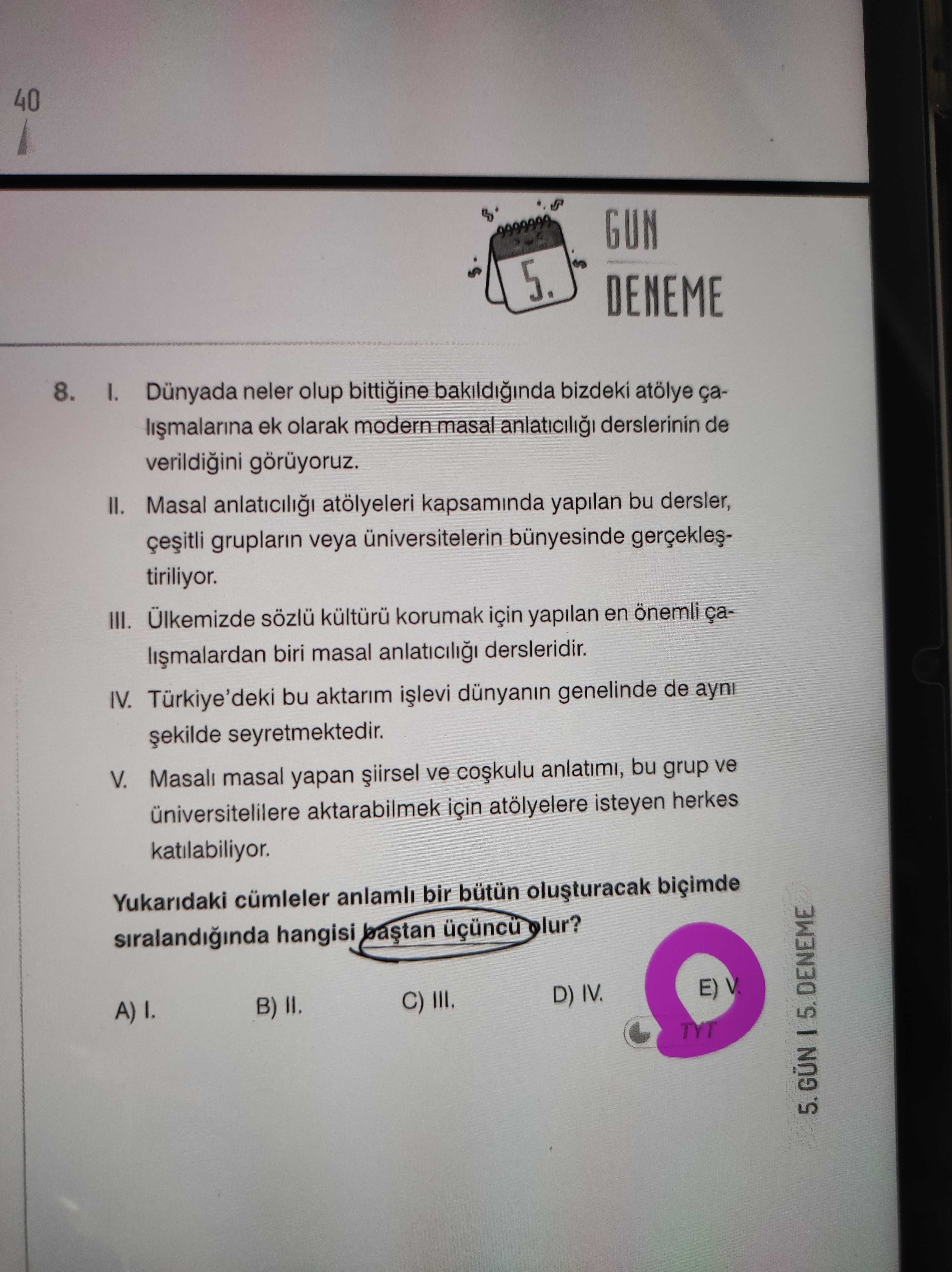I. Dünyada neler olup bittiğine bakıldığında bizdeki atölye çalışmalarına ek olarak modern masal