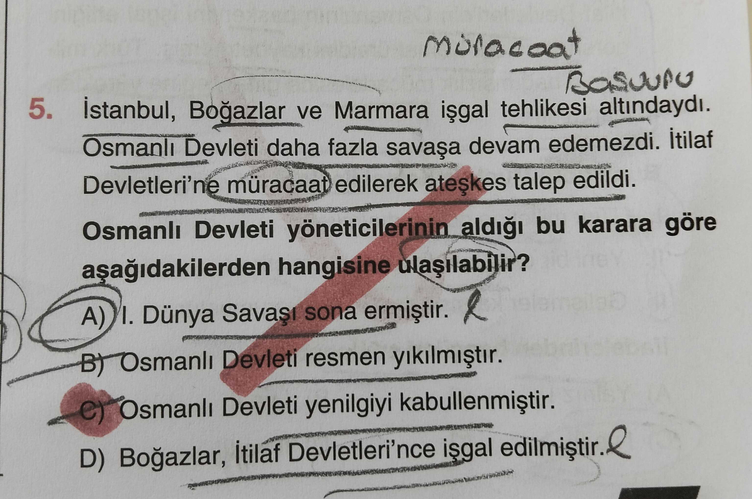İstanbul, Boğazlar ve Marmara işgal tehlikesi altındaydı. Osmanlı Devleti daha fazla savaşa devam