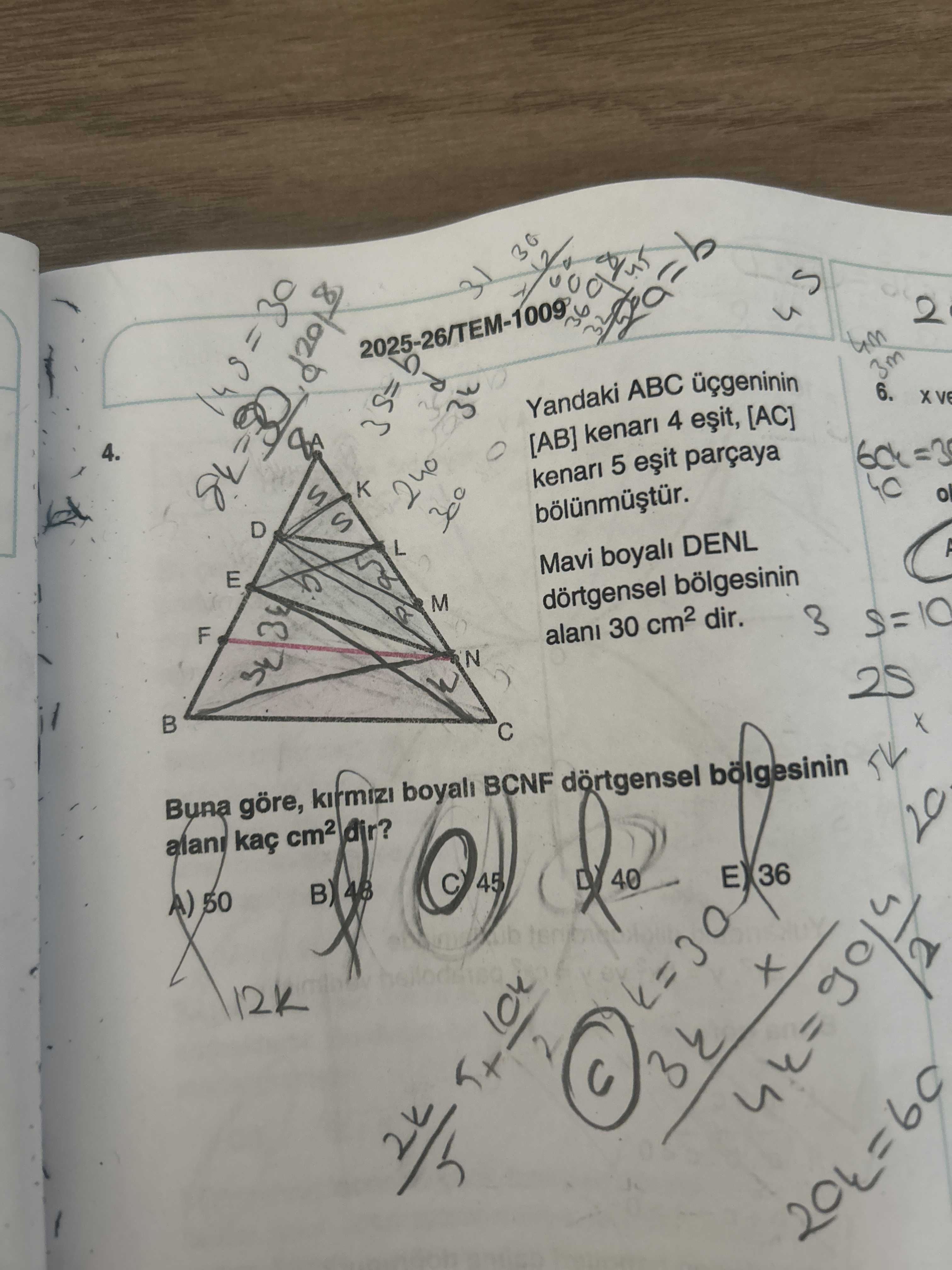 kenarı 4 eşit parçaya (A, D, E, F, B noktalarıyla), [AC] kenarı 5 eşit parçaya (A, K, L, M, N, C