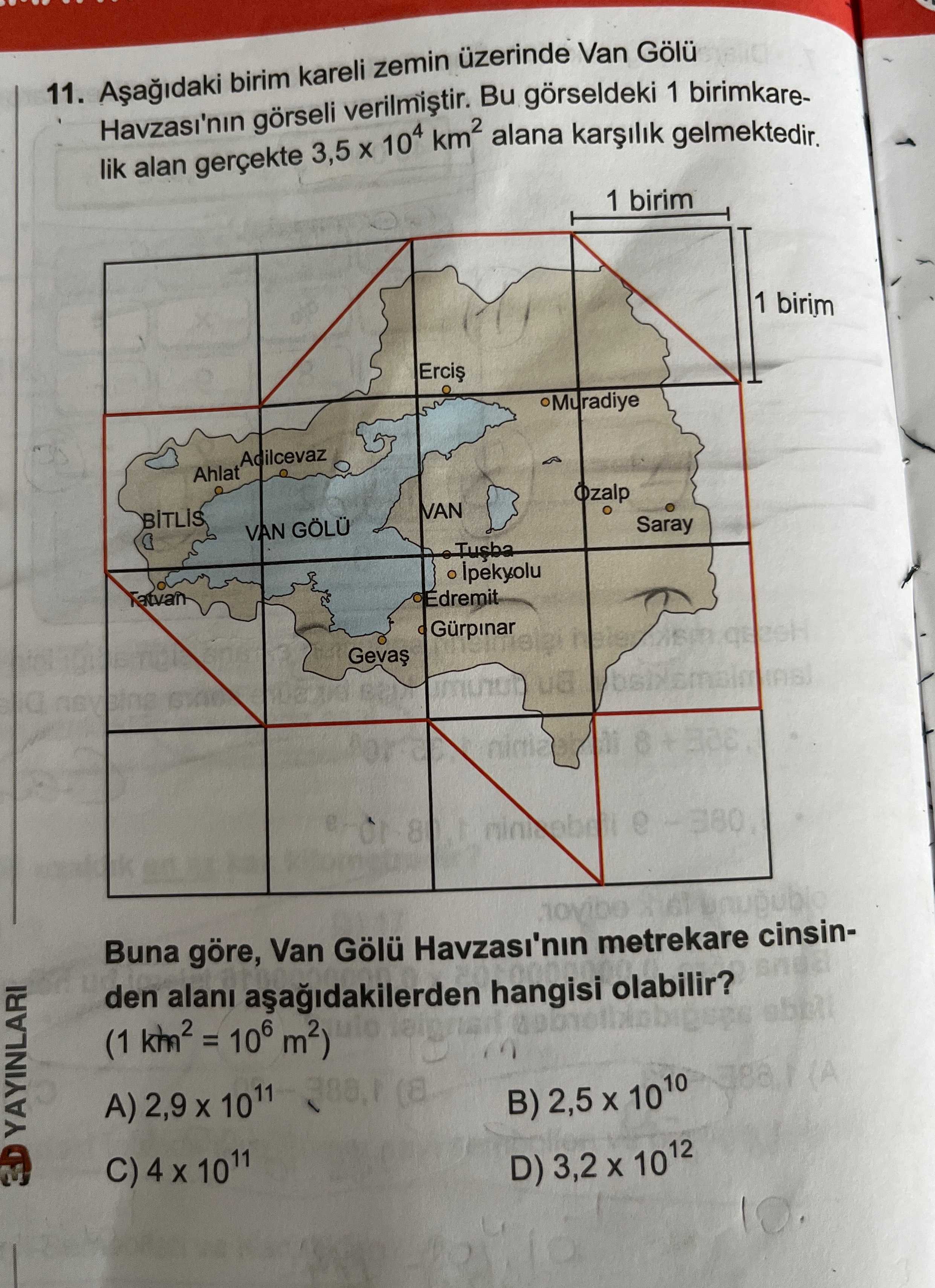 Aşağıdaki birim kareli zemin üzerinde Van Gölü Havzası'nın görseli verilmiştir. Bu görseldeki 1