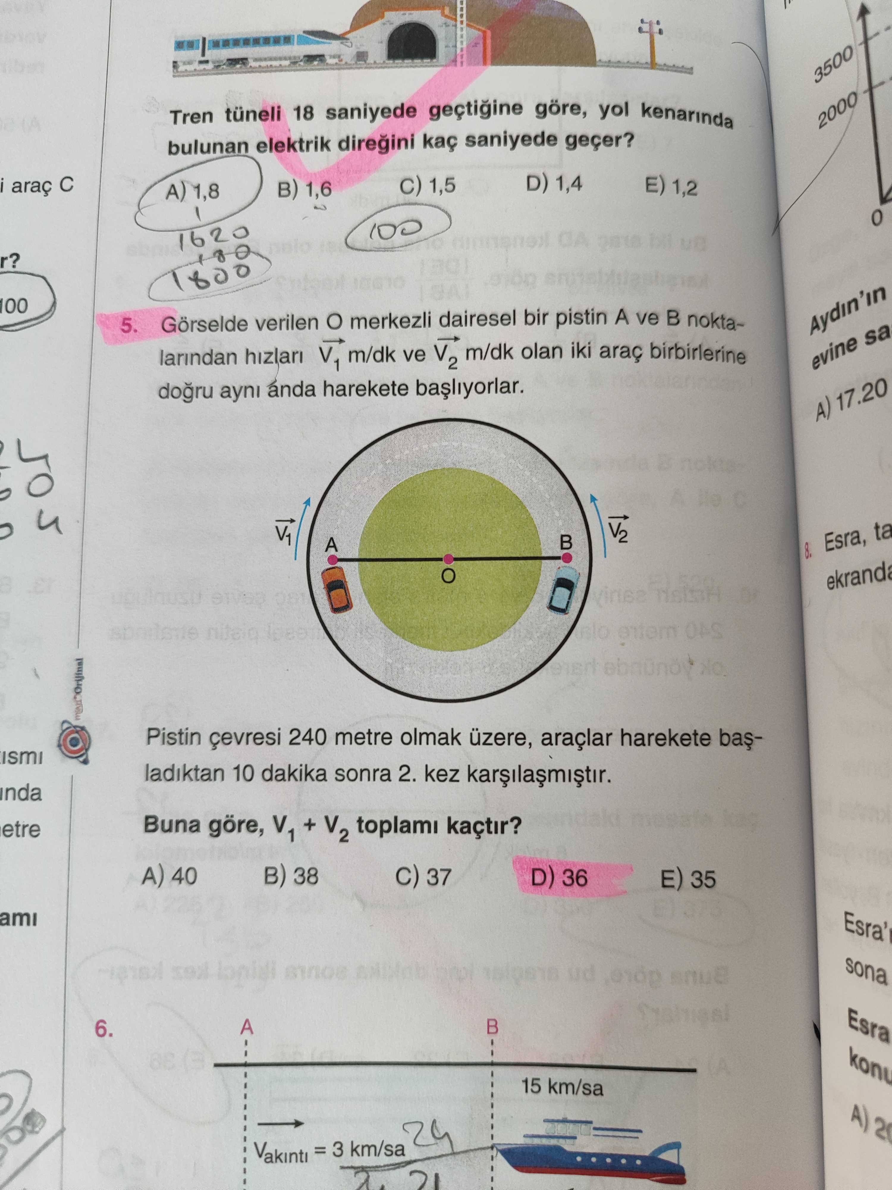 Görselde verilen O merkezli dairesel bir pistin A ve B noktalarından hızları V₁ m/dk ve V₂ m/dk olan