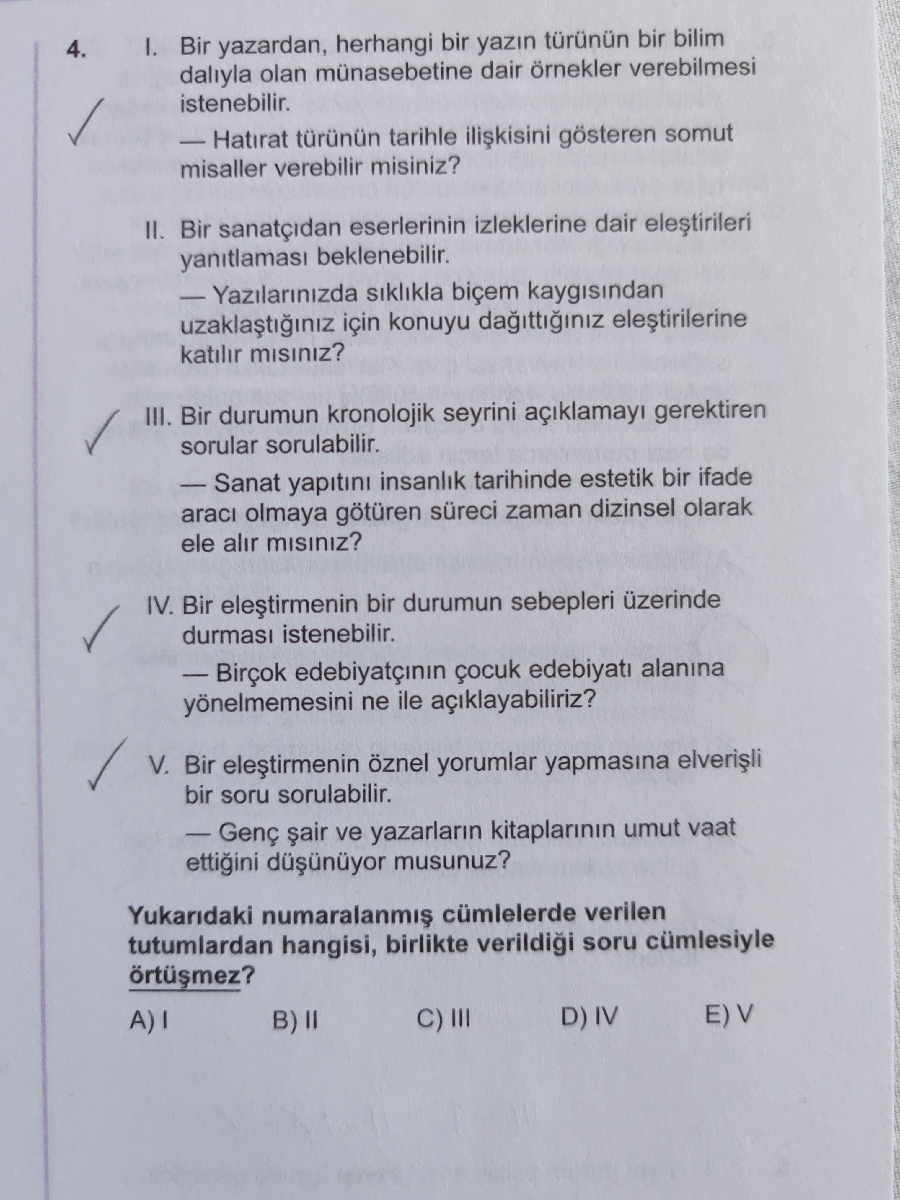 I. Bir yazardan, herhangi bir yazın türünün bir bilim dalıyla olan münasebetine dair örnekler
