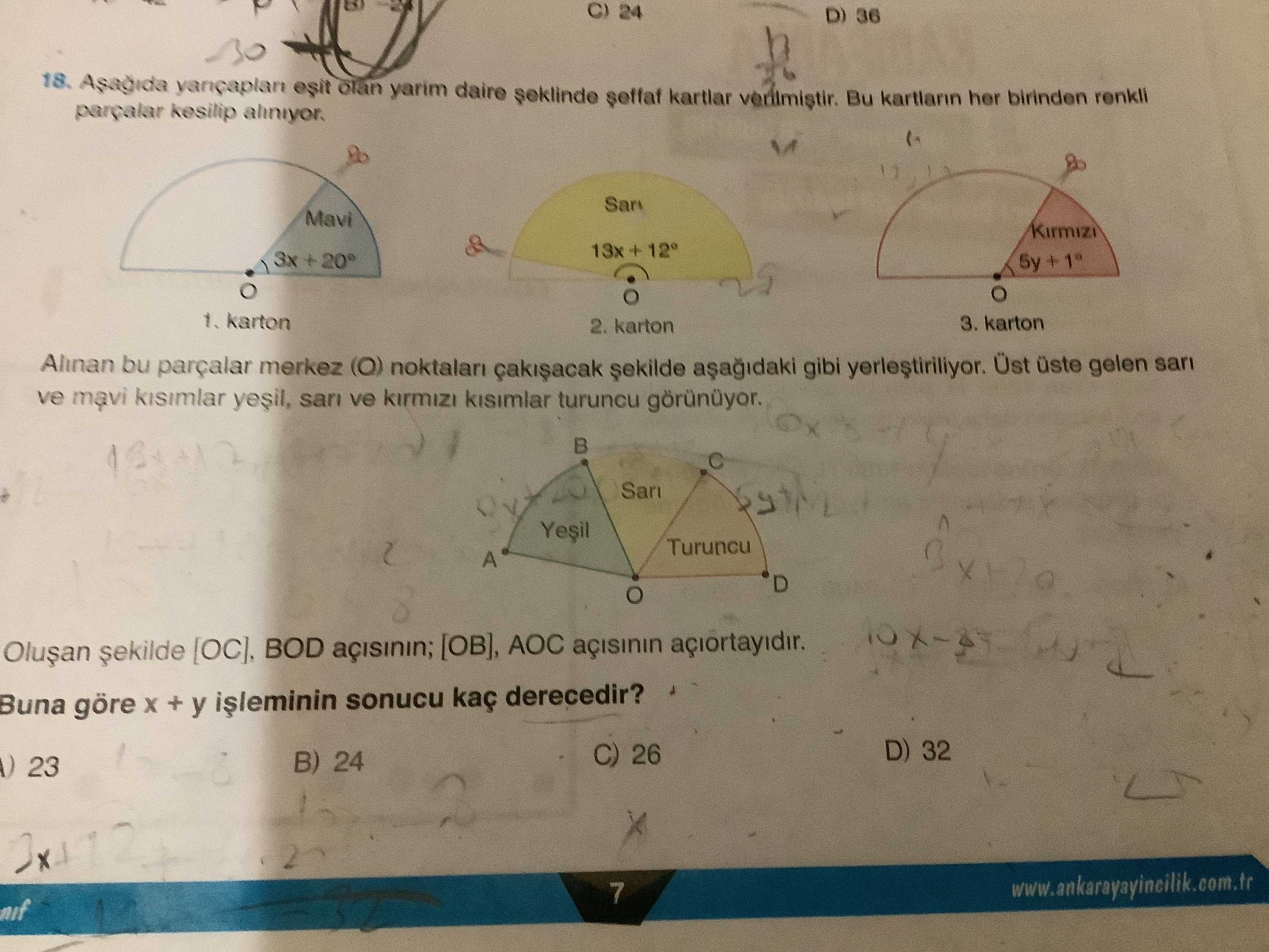 Aşağıda yarıçapları eşit olan yarım daire şeklinde şeffaf kartlar verilmiştir. Bu kartların her