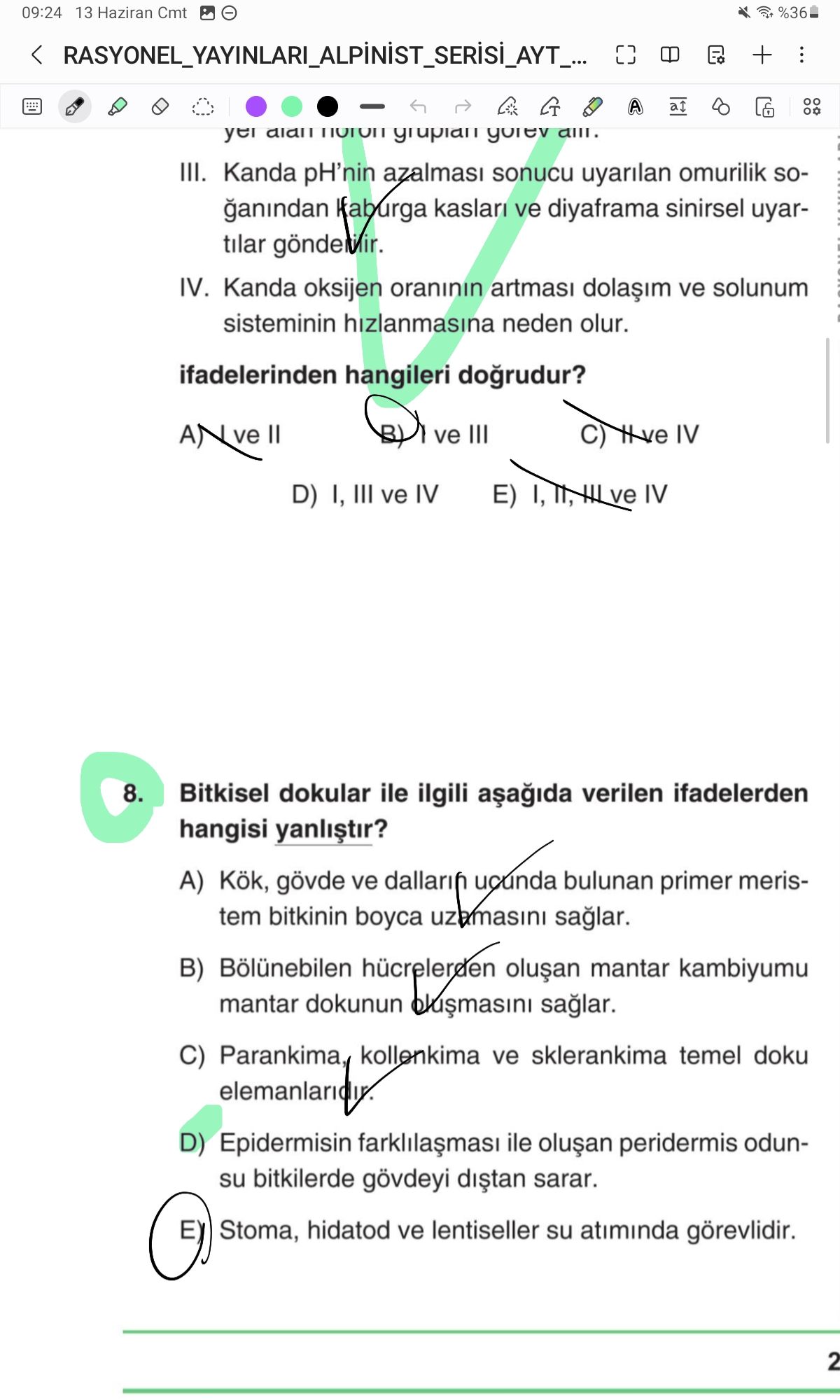 Bitkisel dokular ile ilgili aşağıda verilen ifadelerden hangisi yanlıştır?