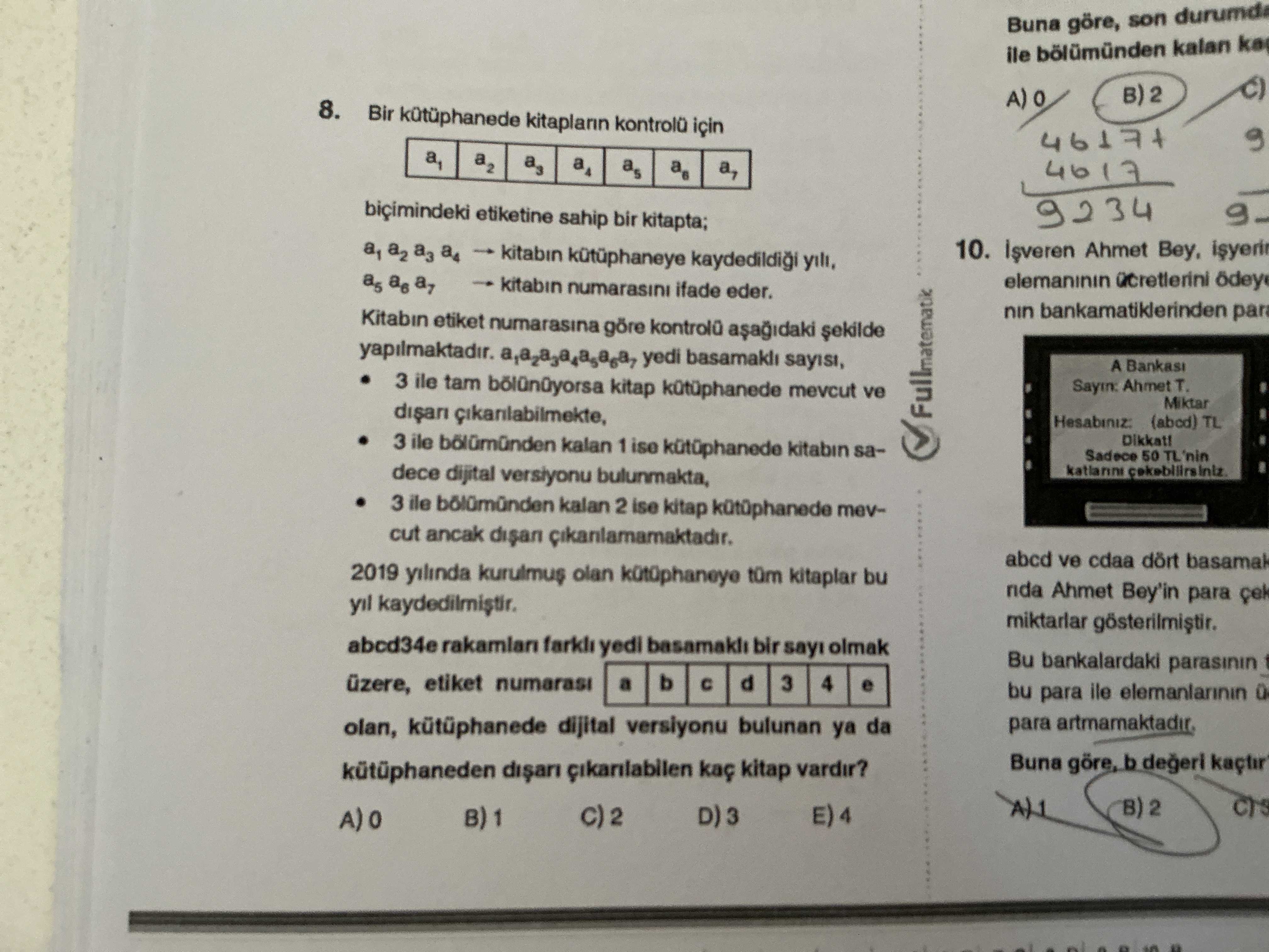 Bir kütüphanede kitapların kontrolü için | a₁ | a₂ | a₃ | a₄ | a₅ | a₆ | a₇ | biçimindeki etiketine