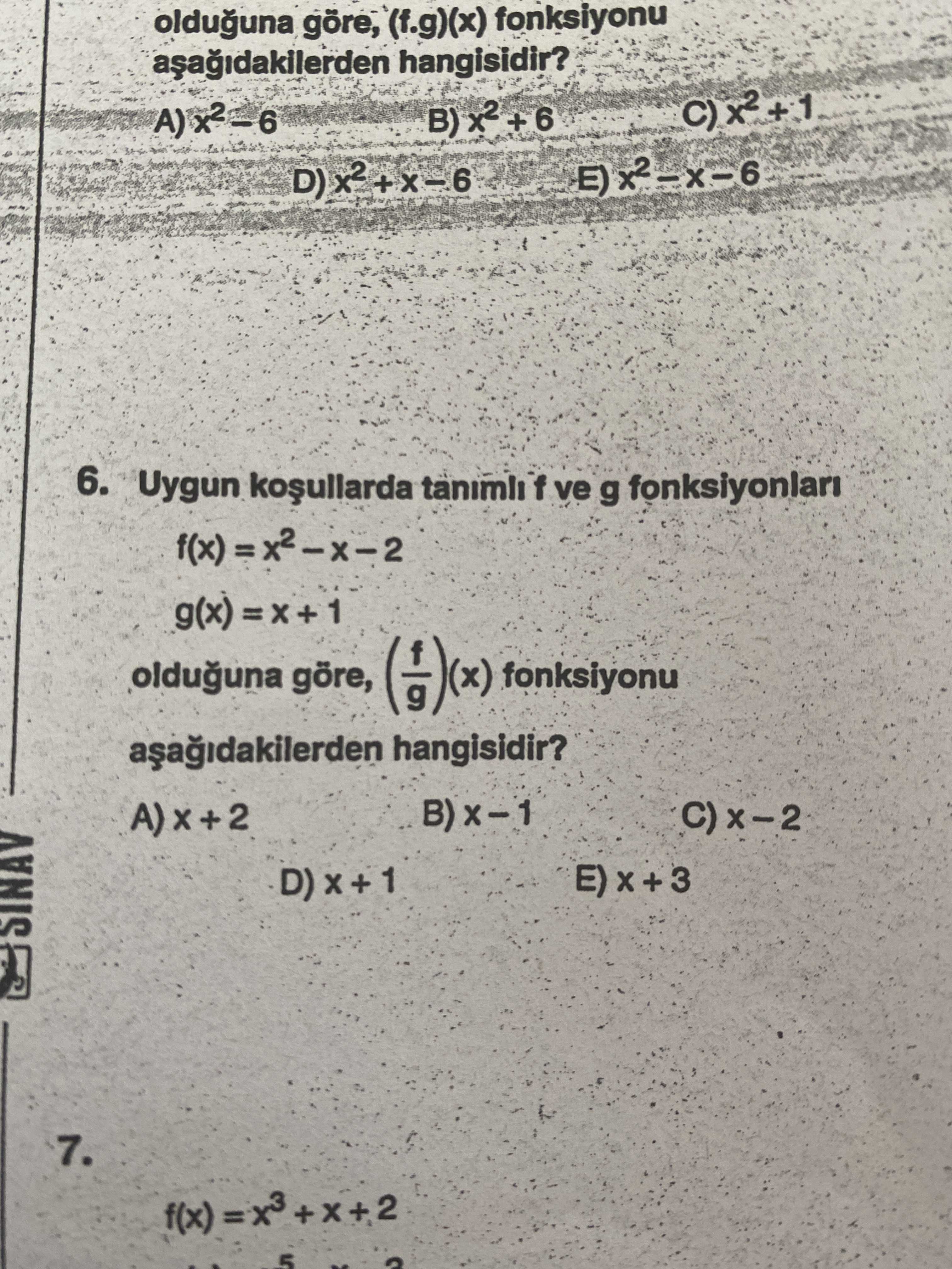 Olduguna göre, (f. g)(x) fonksiyonu hangisidir. 6. Uygun tanimli ve g fonksiyonlari g(x)=x+1 olduguna göre, fonksiyonu hangisidir. SINAV 7. 5 olduguna göre, (f. 5. ?? Model.Question.title