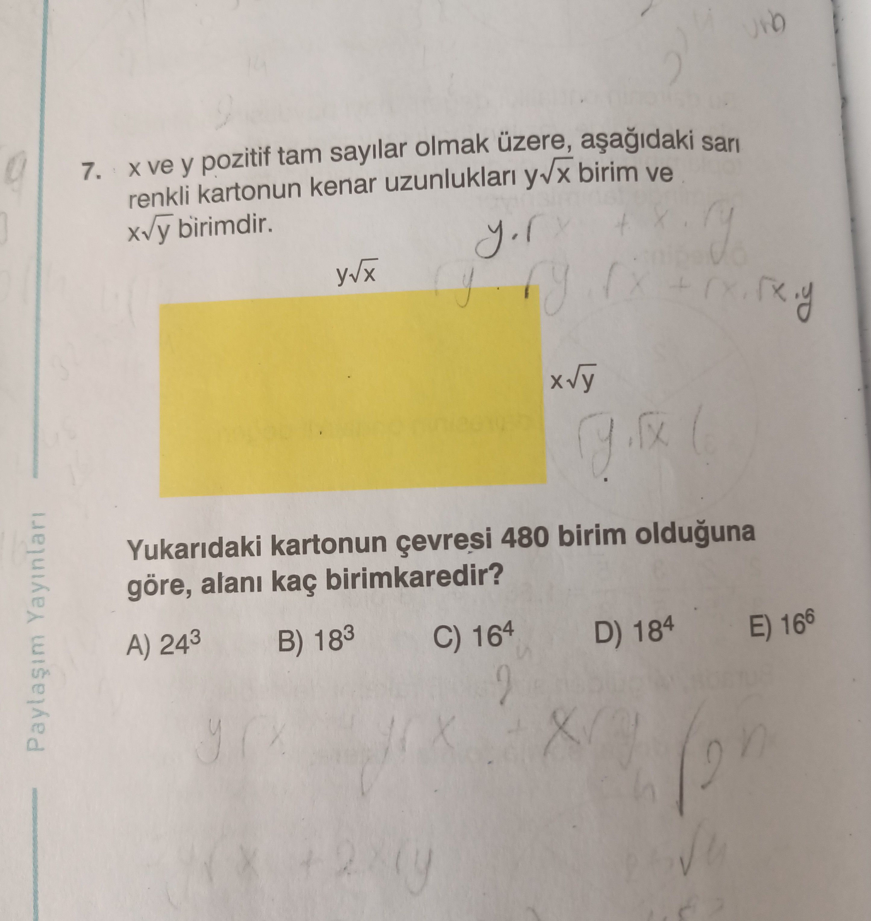 x ve y pozitif tam sayılar olmak üzere, aşağıdaki sarı renkli kartonun kenar uzunlukları y√x birim