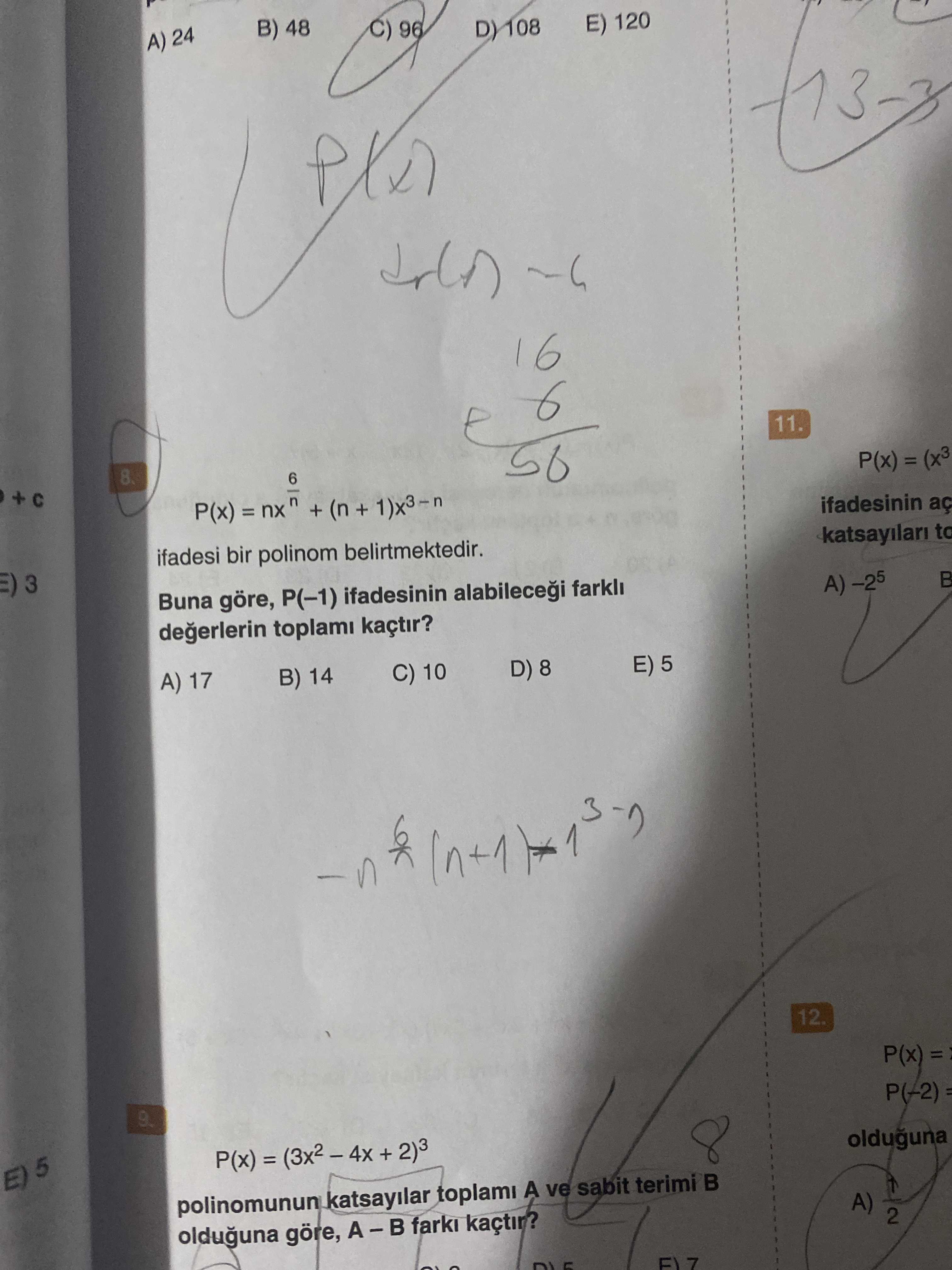 P(x) = nx^(6/n) + (n + 1)x^(3 − n) ifadesi bir polinom belirtmektedir. Buna göre, P(−1) ifadesinin