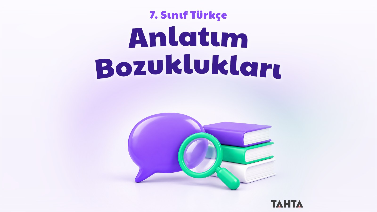 Mor ve yeşil 3B konuşma balonu, büyüteç ve kitaplarla anlam hatalarını anlatan kapak görseli