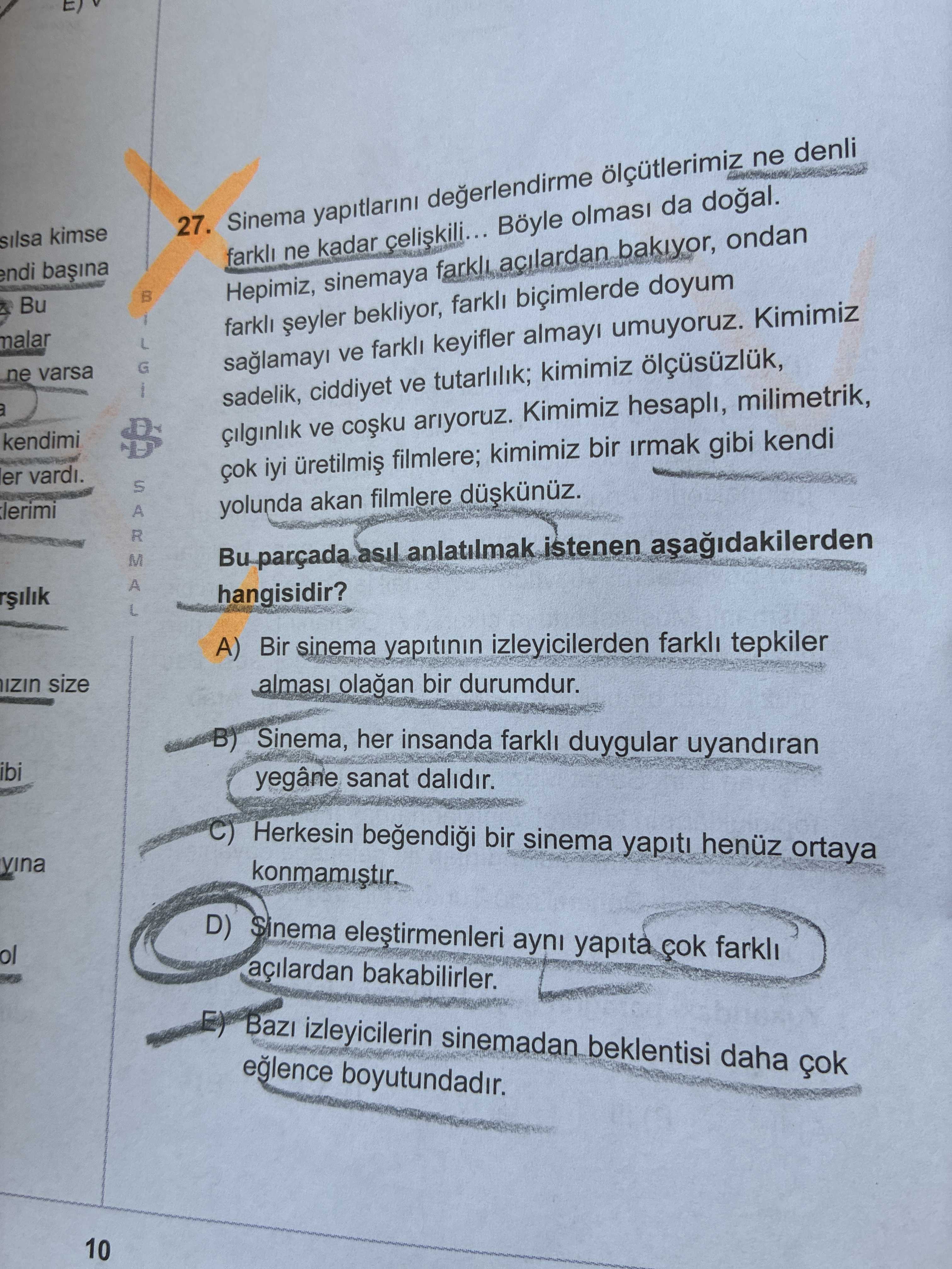 Sinema yapıtlarını değerlendirme ölçütlerimiz ne denli farklı ne kadar çelişkili… Böyle olması da