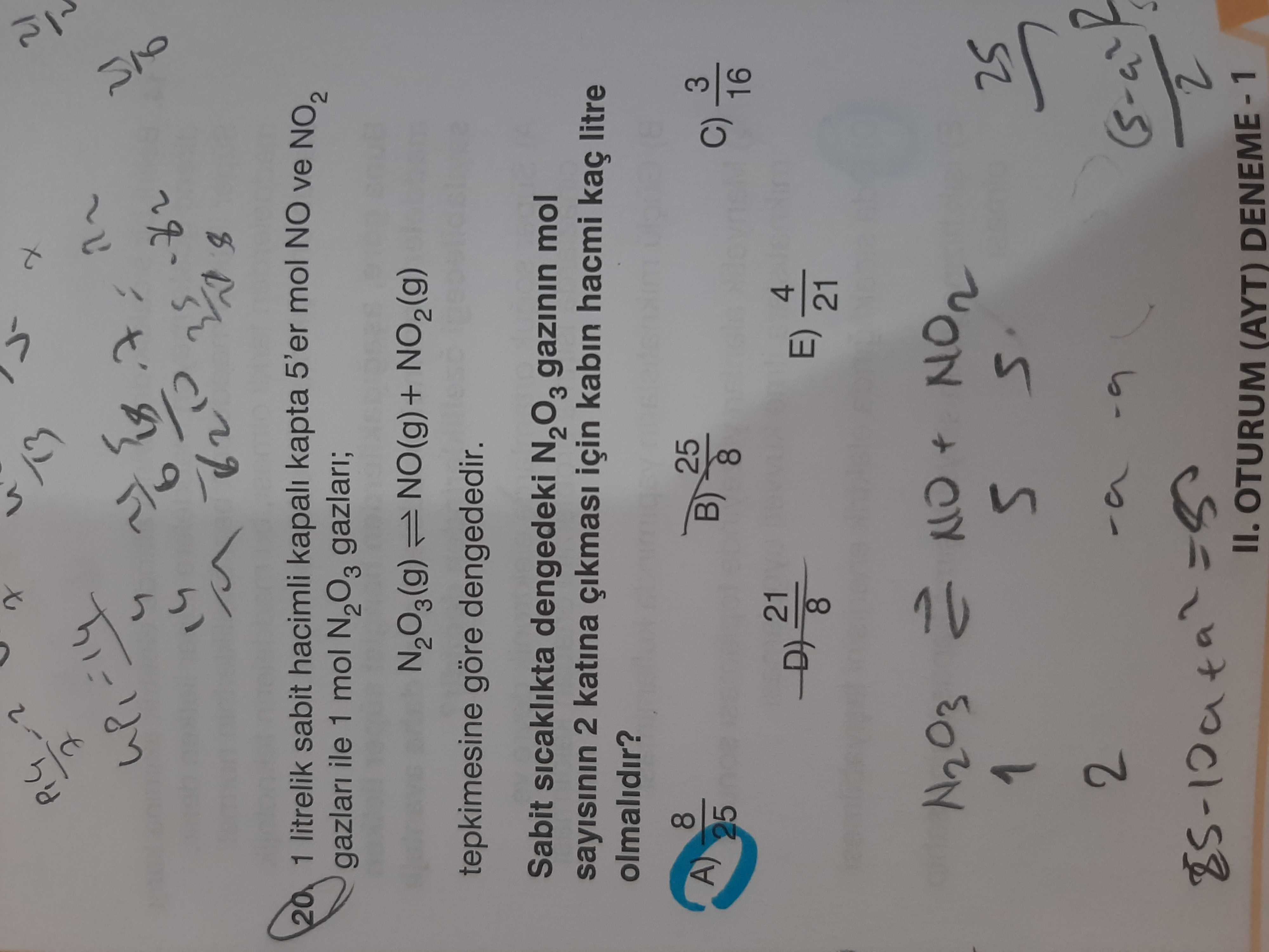 1 litrelik sabit hacimli kapalı kapta 5'er mol NO ve NO₂ gazları ile 1 mol N₂O₃ gazları; N₂O₃(g) ⇌