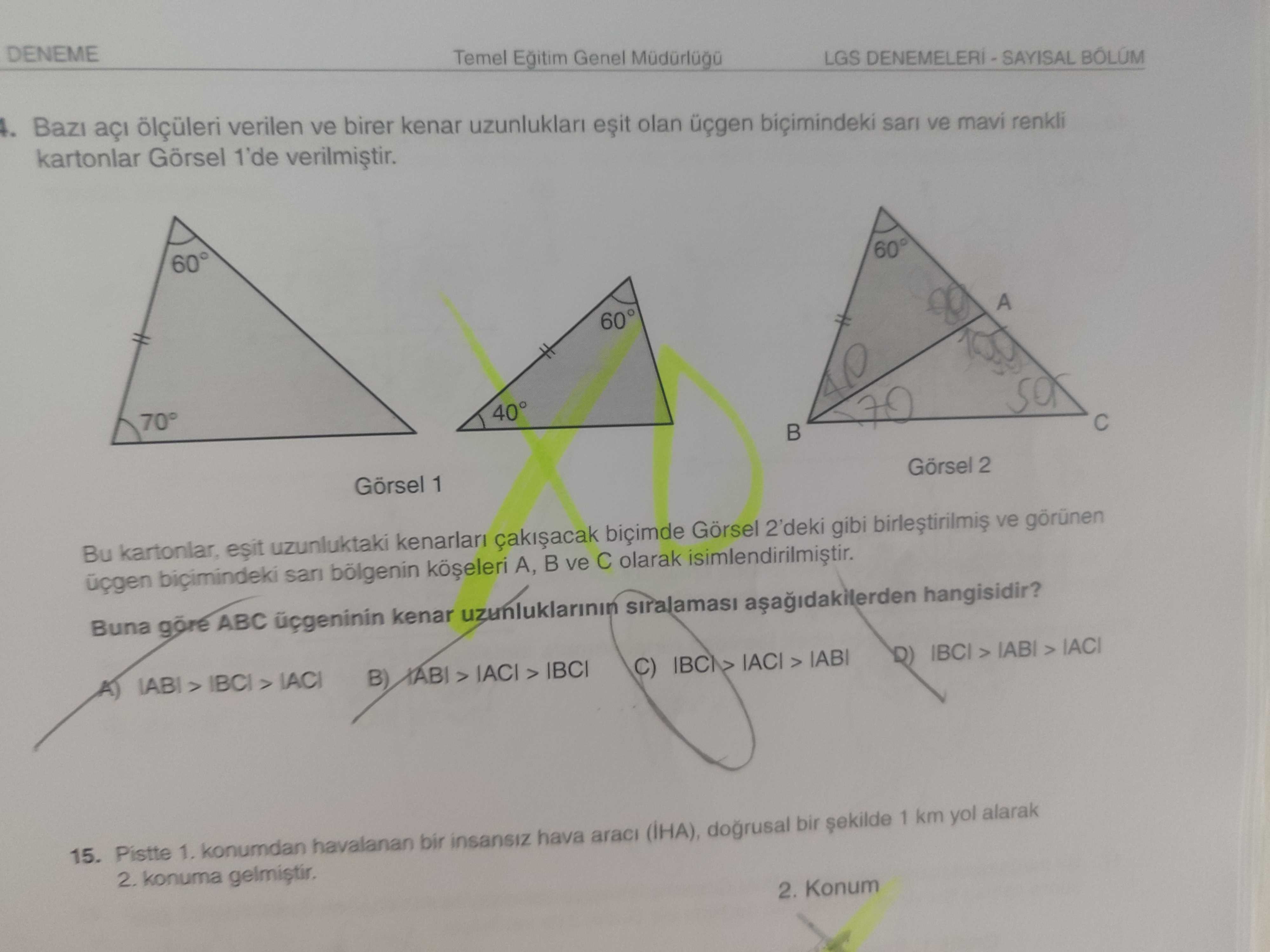 Bazı açı ölçüleri verilen ve birer kenar uzunlukları eşit olan üçgen biçimindeki sarı ve mavi renkli