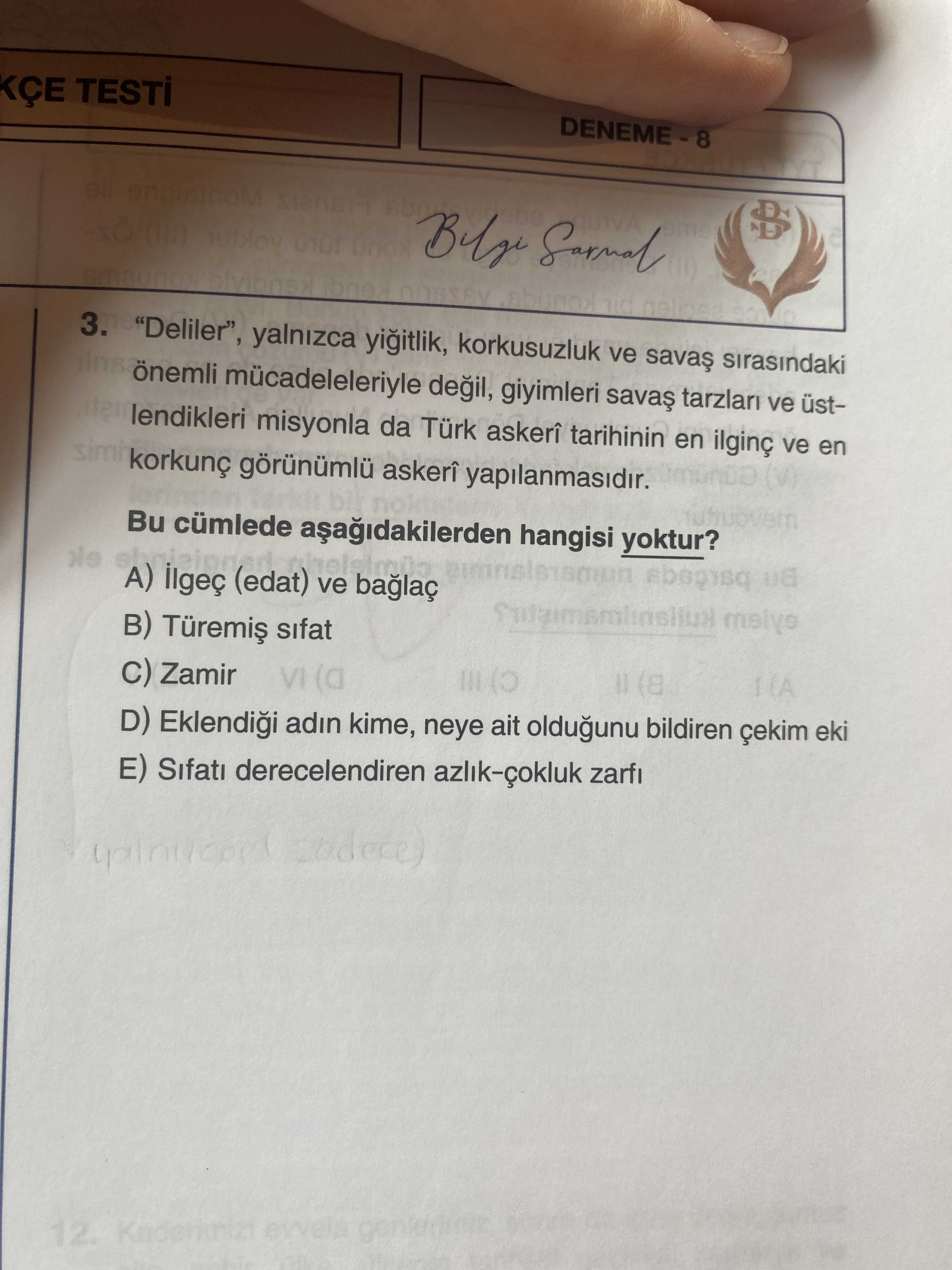 "Deliler", yalnızca yiğitlik, korkusuzluk ve savaş sırasındaki önemli mücadeleleriyle değil