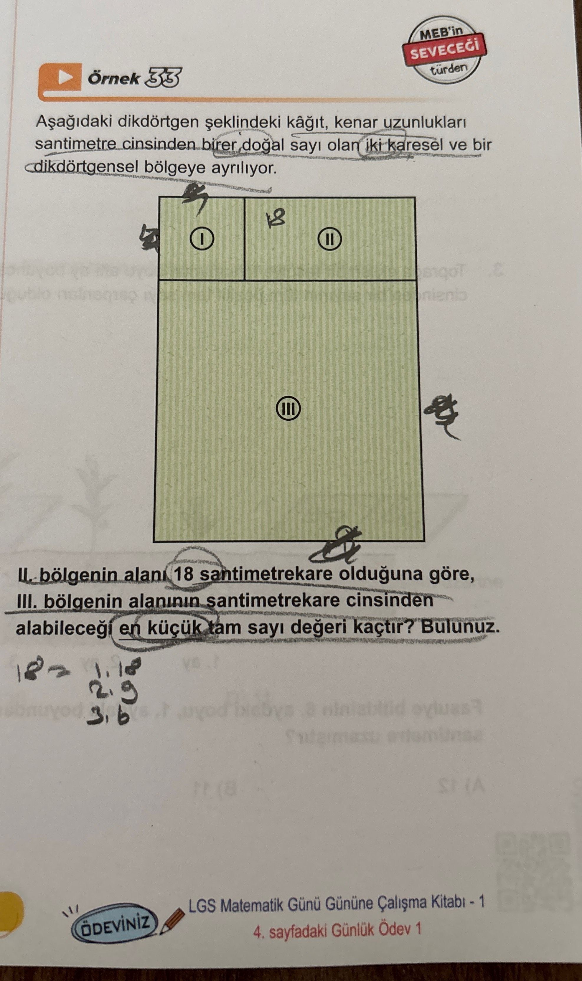 Aşağıdaki dikdörtgen şeklindeki kâğıt, kenar uzunlukları santimetre cinsinden birer doğal sayı olan