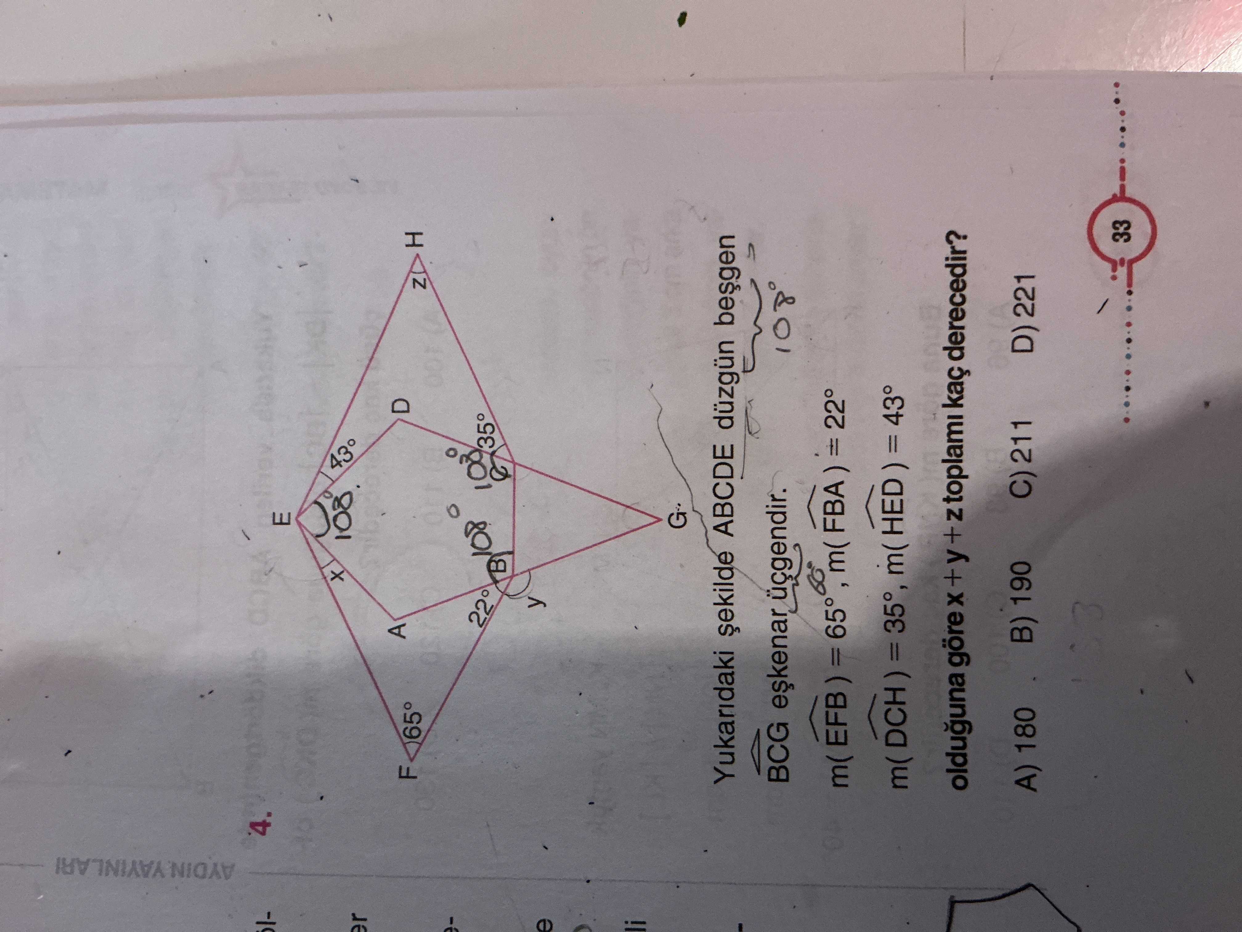Yukarıdaki şekilde ABCDE düzgün beşgen BCG eşkenar üçgendir. m(EFB) = 65°, m(FBA) = 22° m(DCH) =