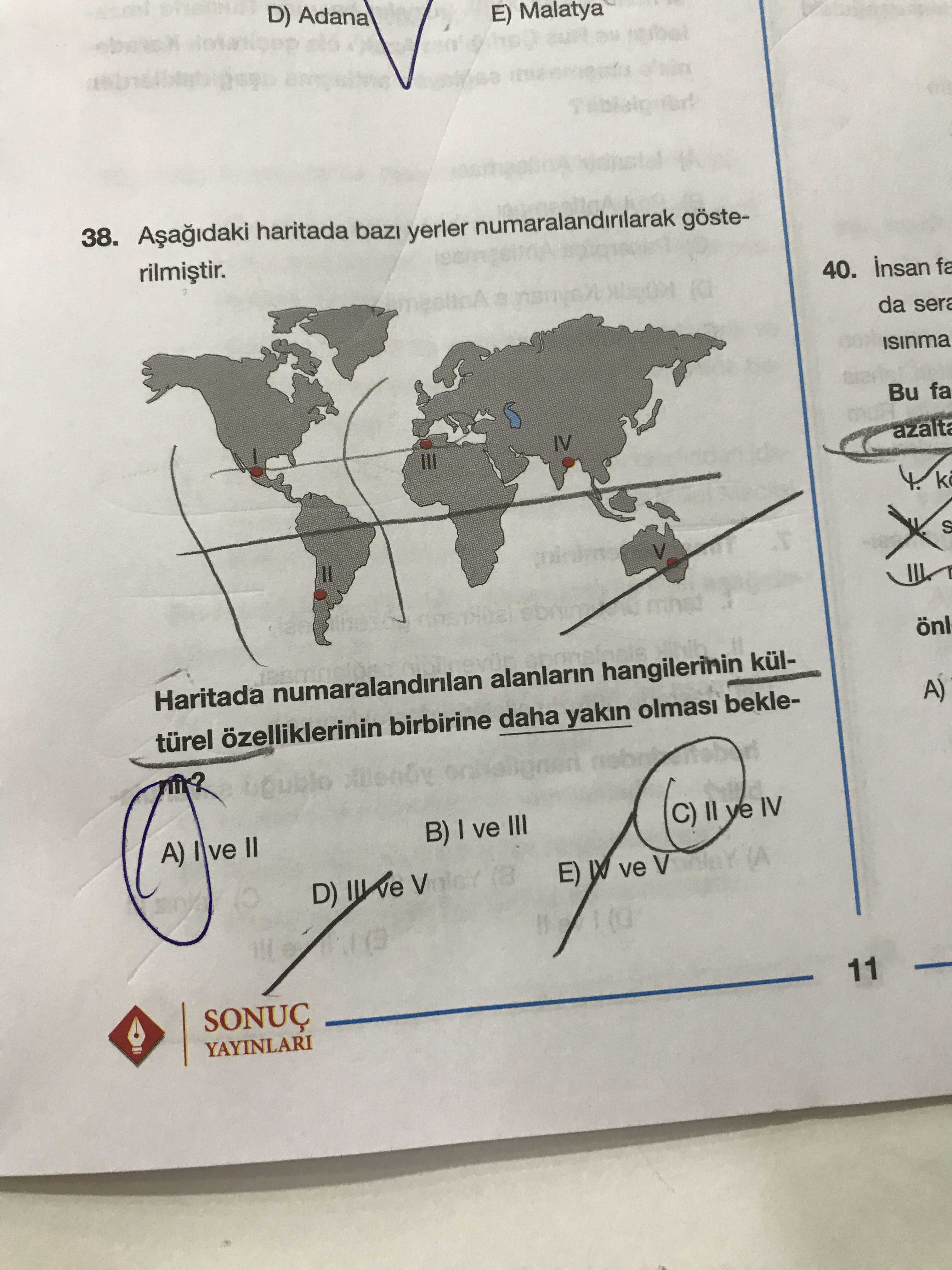 Aşağıdaki haritada bazı yerler numaralandırılarak gösterilmiştir. Haritada numaralandırılan