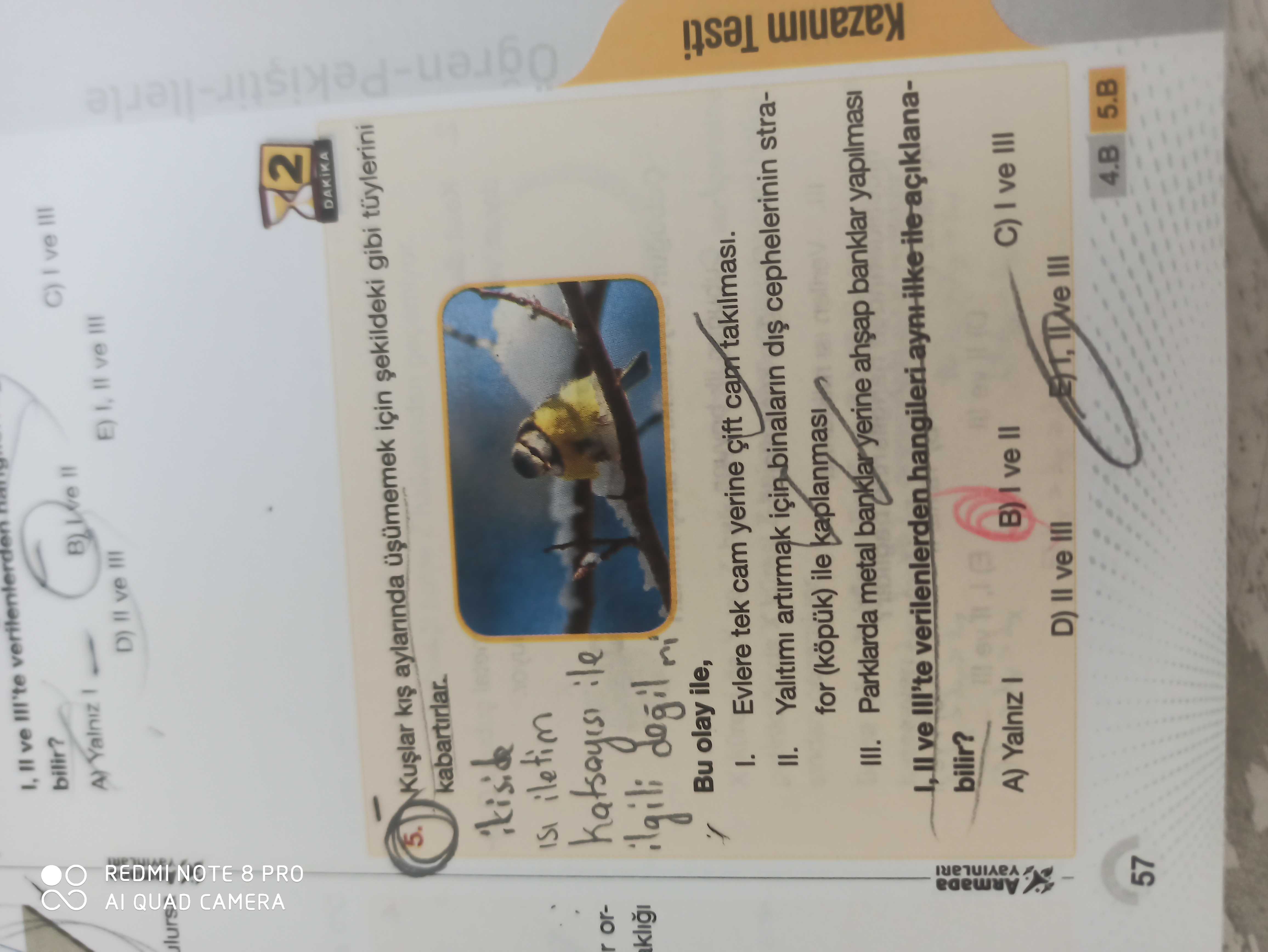 \ , , , , , , , , , , , , , , , , , , , , , , , , , , , , , , , , , ve - bilir. QUAD CAMERA REDMI NOTE 8 PRO A) Yalniz D) ve 2 DAKIKA 5. için gibi tüylerini ikiside ISI iletim r ordogil Bu olay ile, I. Evlere tek cam yerine takilmasi. II. Yalitimi artirmak için binalarin cephelerinin strafor (köpük) ile kaplanmasi III. Parklarda metal banklar yerine banklar yapilmasi ve Ill'te verilenlerden Kazanim Testi bilir. Yalniz ve II C) ve III D) II ve III 4. B 5. B 57. ?? Model.Question.title