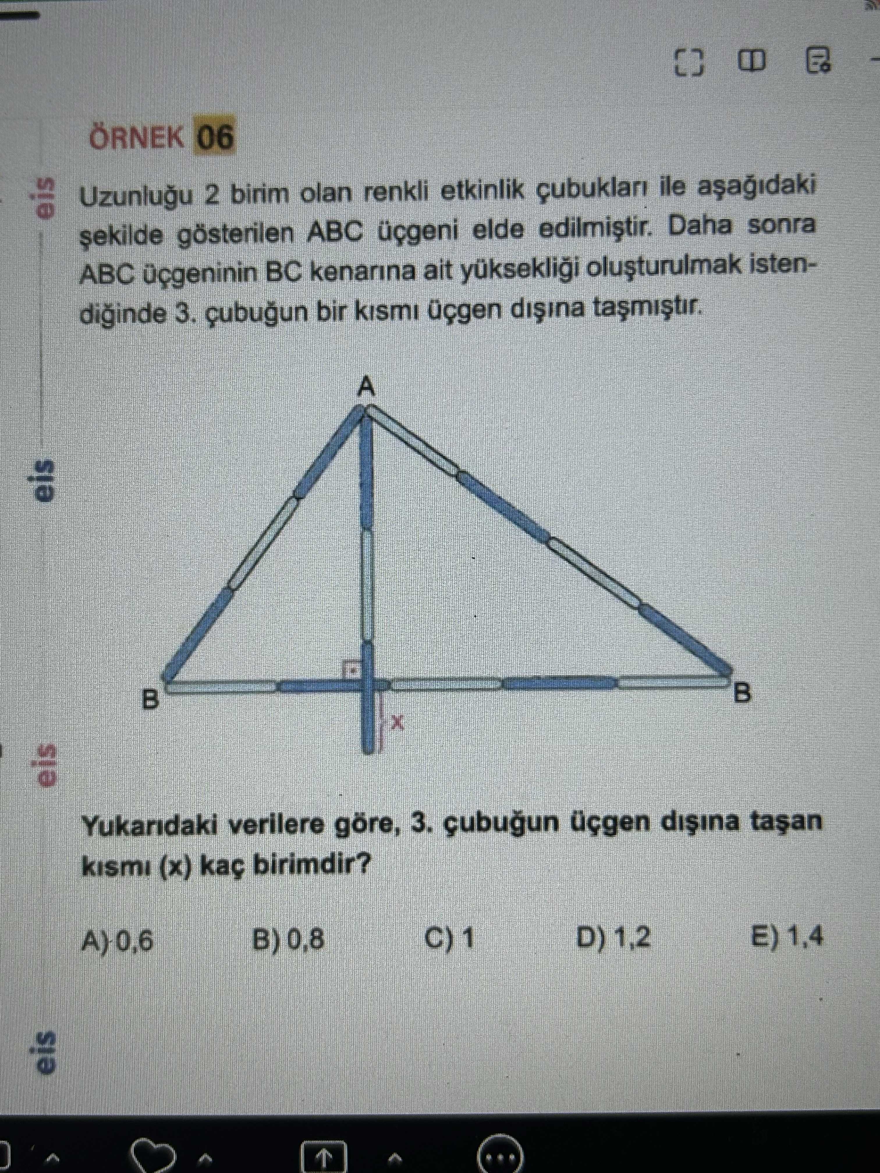 Uzunluğu 2 birim olan renkli etkinlik çubukları ile aşağıdaki şekilde gösterilen ABC üçgeni elde