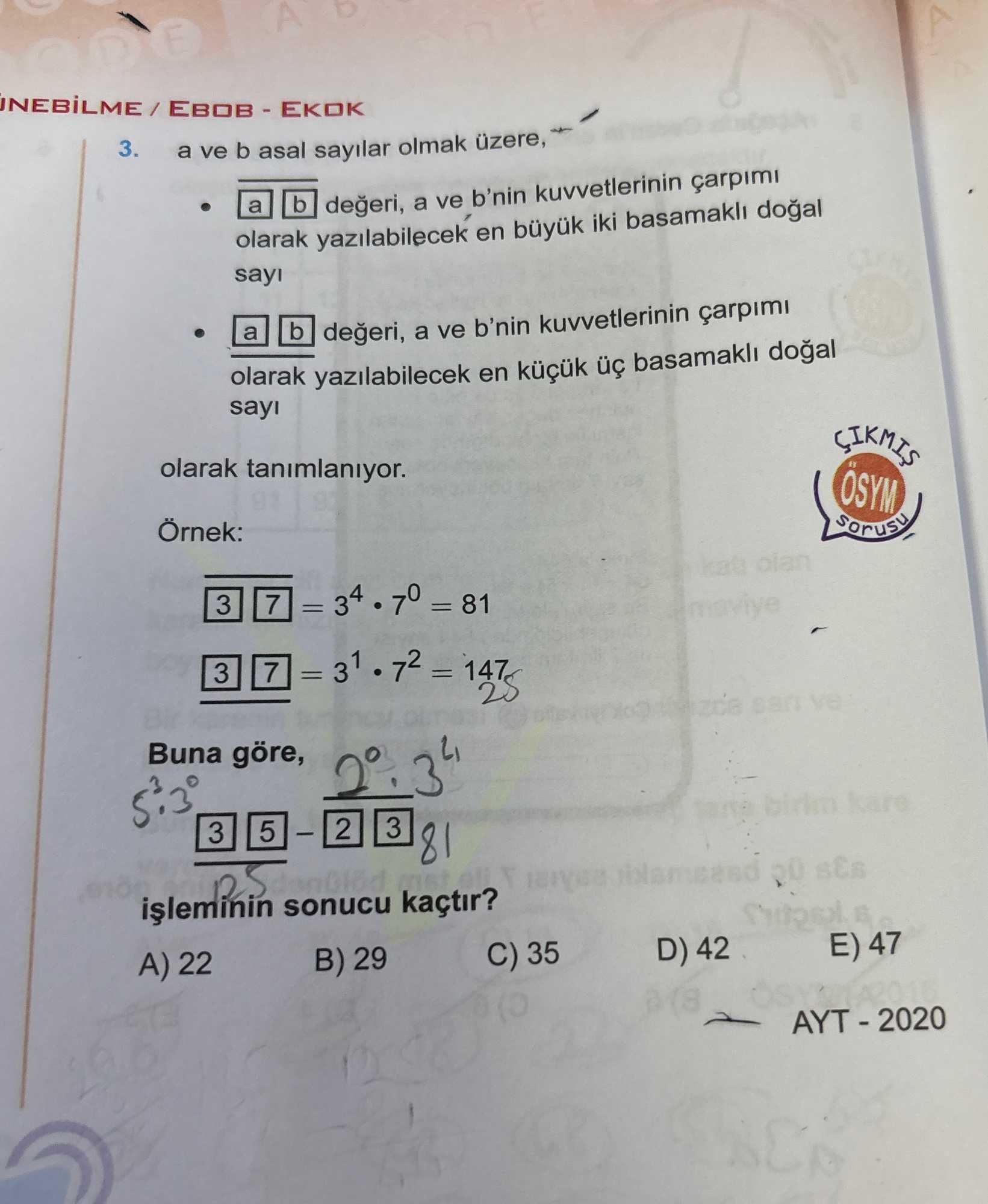 a ve b asal sayılar olmak üzere, • |a| |b| değeri, a ve b'nin kuvvetlerinin çarpımı olarak