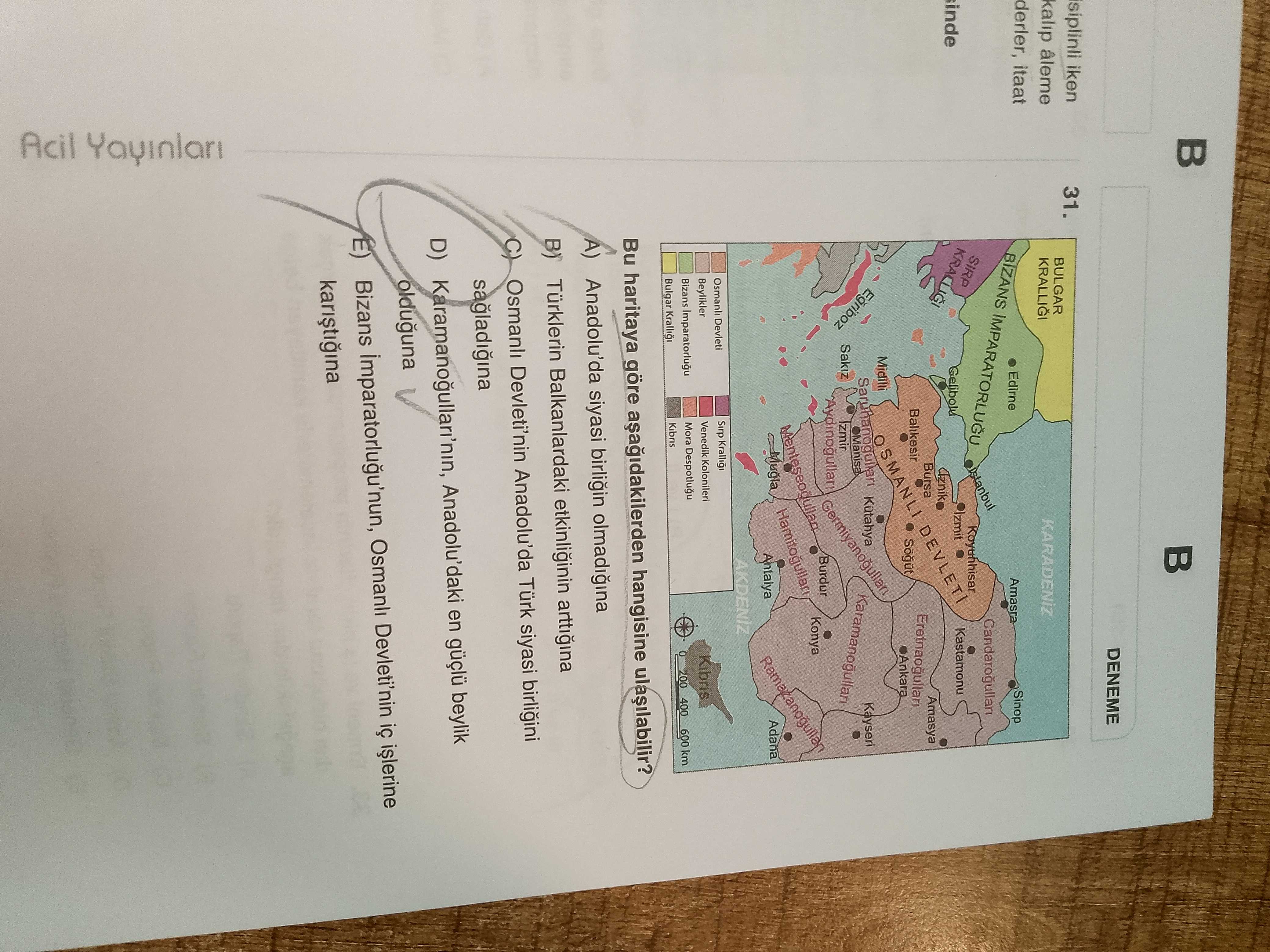 Bu haritaya göre aşağıdakilerden hangisine ulaşılabilir?