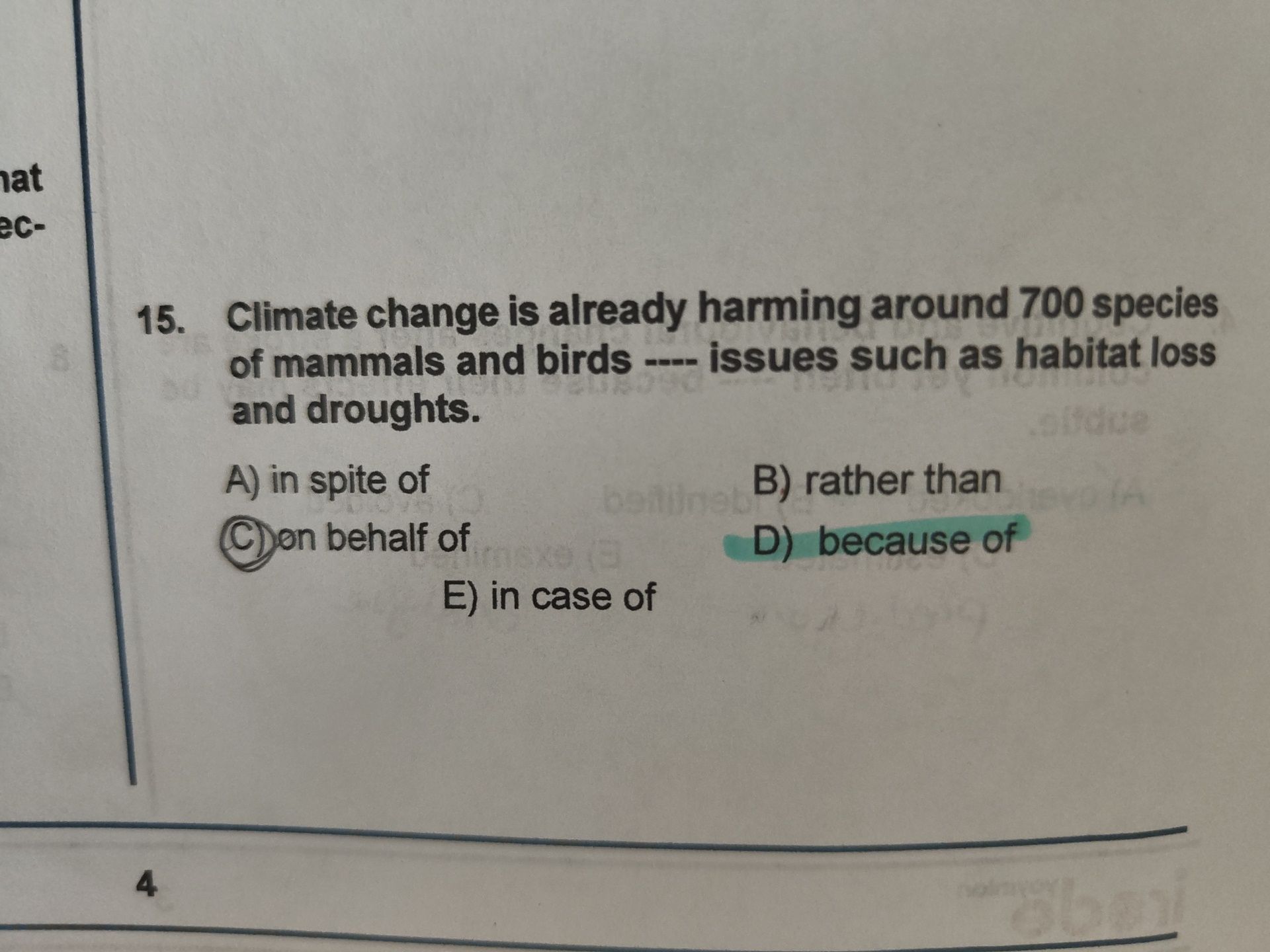 Climate change is already harming around 700 species of mammals and birds ---- issues such as