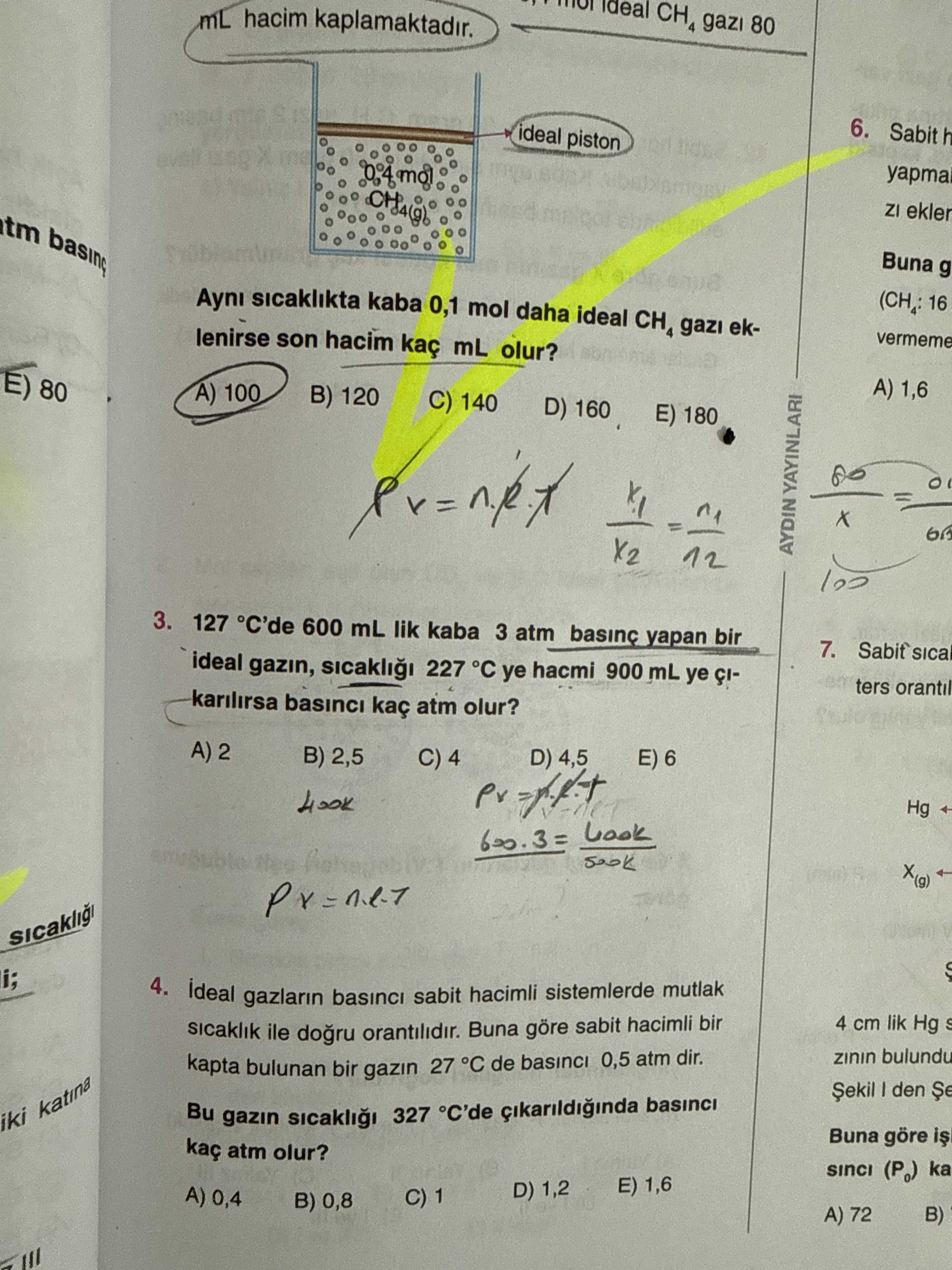 Aynı sıcaklıkta kaba 0,1 mol daha ideal CH₄ gazı eklenirse son hacim kaç mL olur?