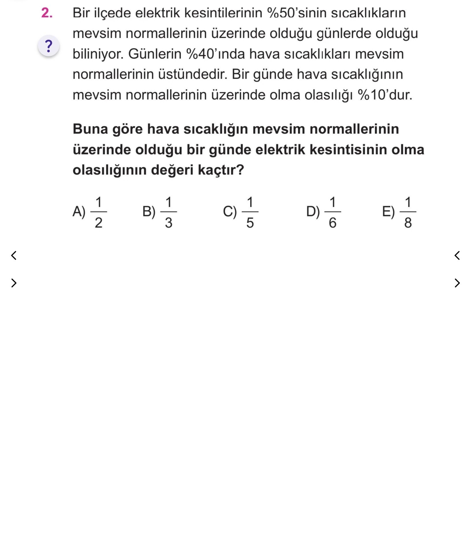 Bir ilçede elektrik kesintilerinin %50'sinin sıcaklıkların mevsim normallerinin üzerinde olduğu