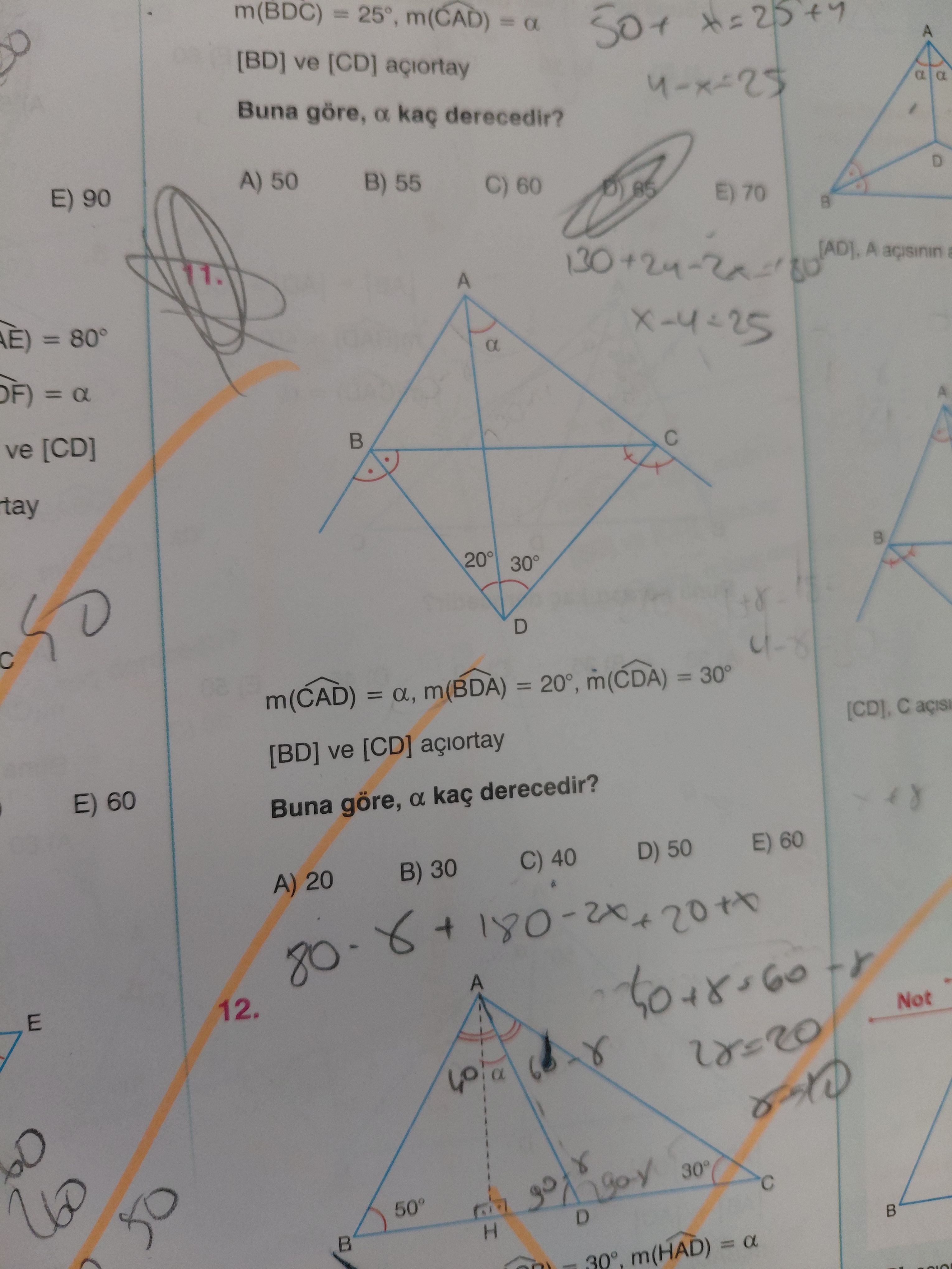 m(ĈAD) = α, m(B̂DA) = 20°, m(ĈDA) = 30° [BD] ve [CD] açıortay Buna göre, α kaç derecedir?