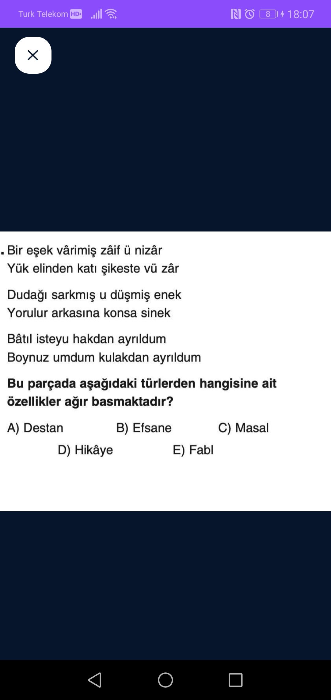 Bir eşek vârimiş zâif ü nizâr Yük elinden katı şikeste vü zâr Dudağı sarkmış u düşmiş enek Yorulur