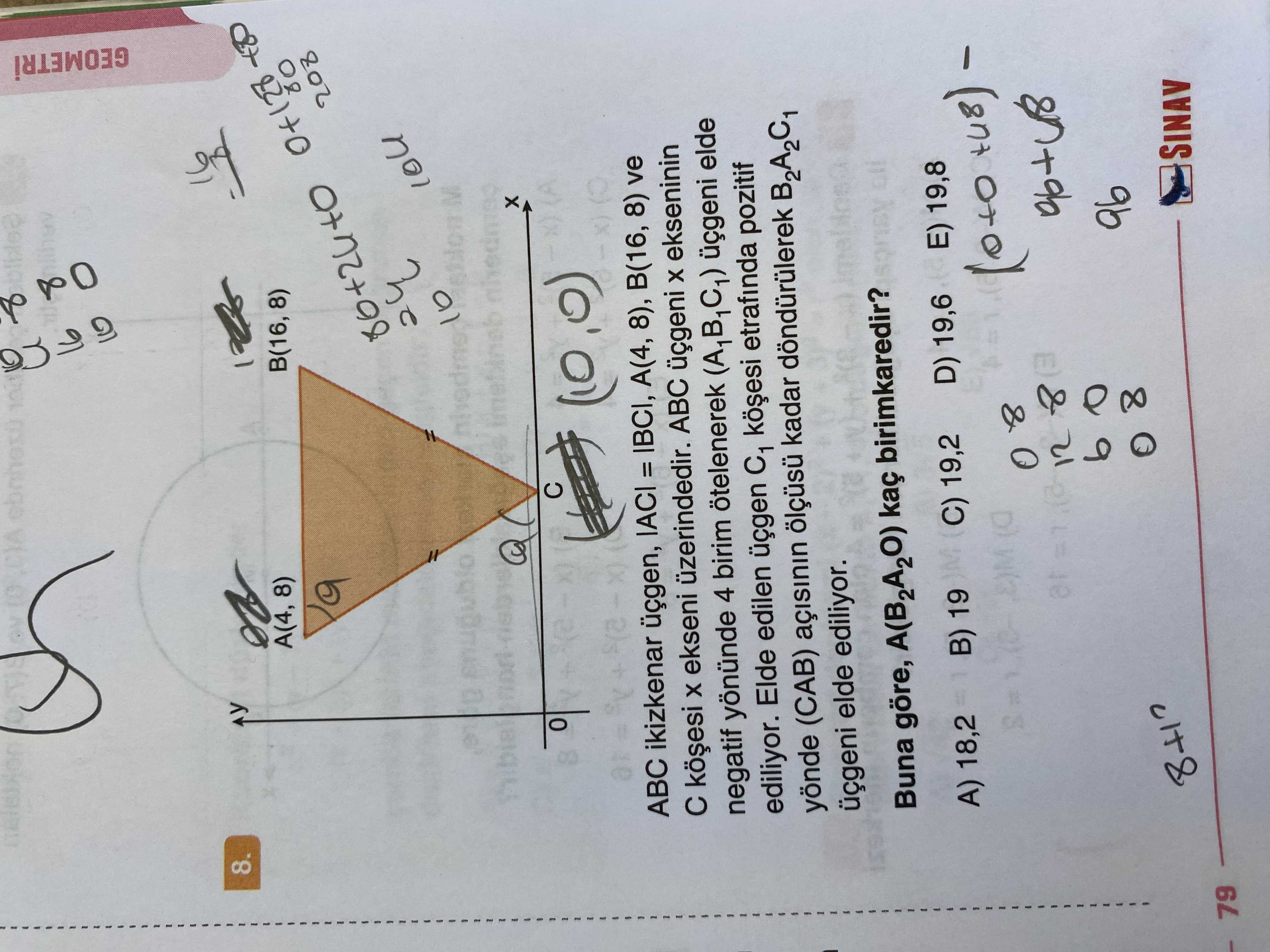 ABC ikizkenar üçgen, |AC| = |BC|, A(4, 8), B(16, 8) ve C köşesi x ekseni üzerindedir. ABC üçgeni x