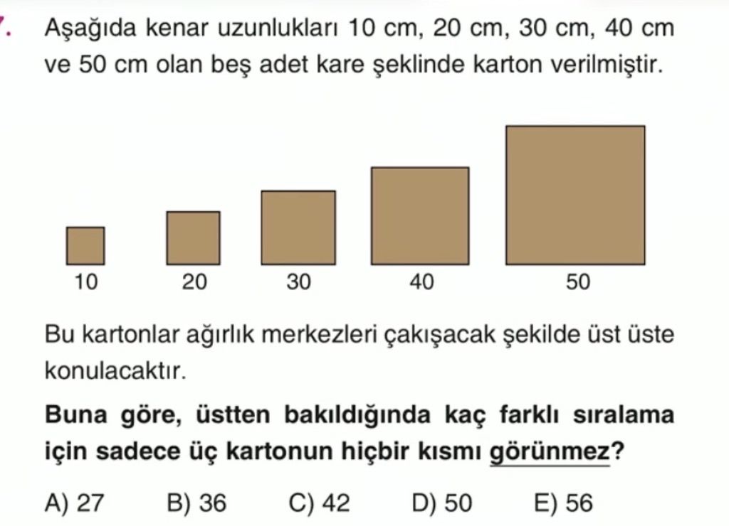 Aşağıda kenar uzunlukları 10 cm, 20 cm, 30 cm, 40 cm ve 50 cm olan beş adet kare şeklinde karton