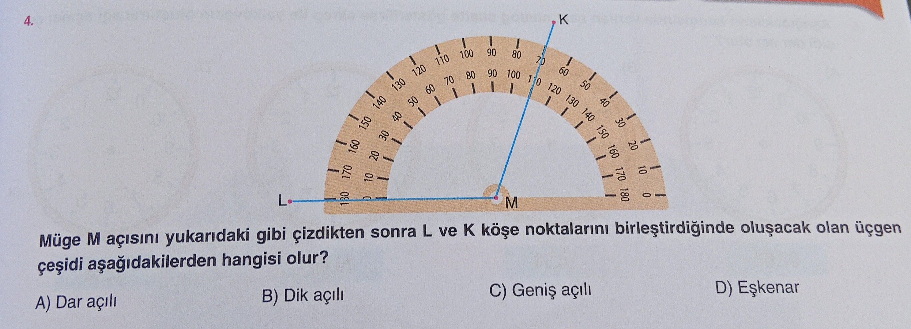 Müge M açısını yukarıdaki gibi çizdikten sonra L ve K köşe noktalarını birleştirdiğinde oluşacak