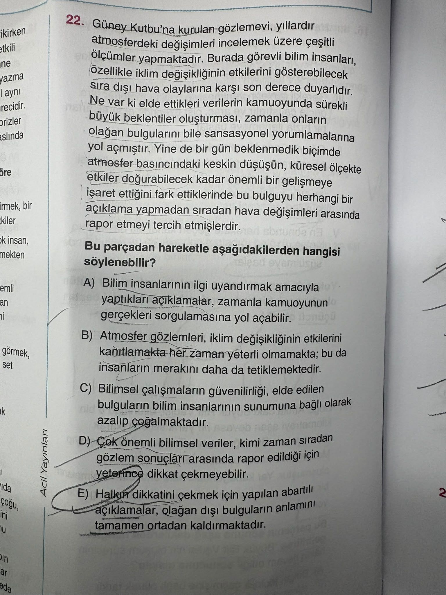Güney Kutbu'na kurulan gözlemevi, yıllardır atmosferdeki değişimleri incelemek üzere çeşitli