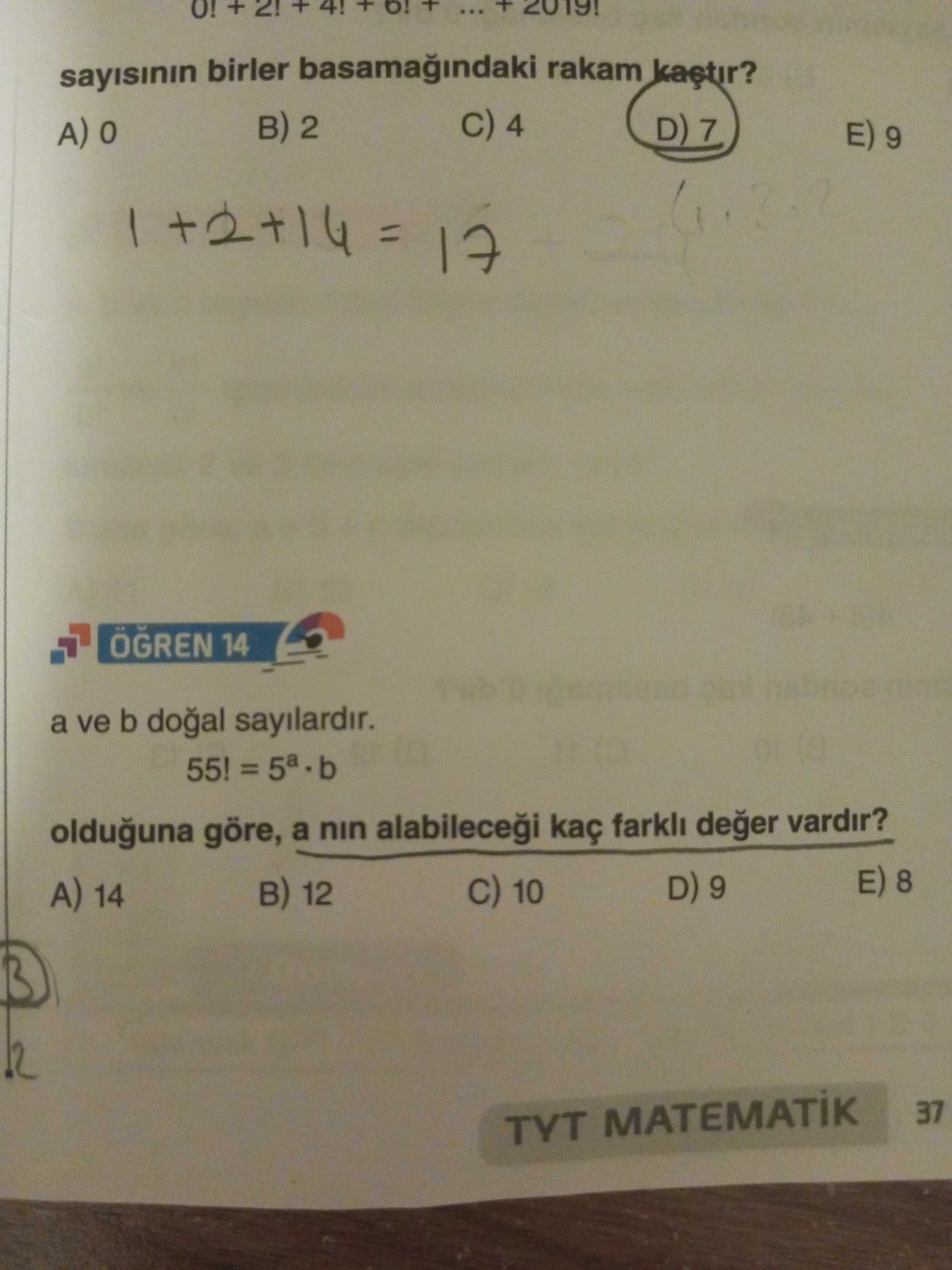 a ve b doğal sayılardır. 55! = 5ᵃ · b olduğuna göre, a nın alabileceği kaç farklı değer vardır?
