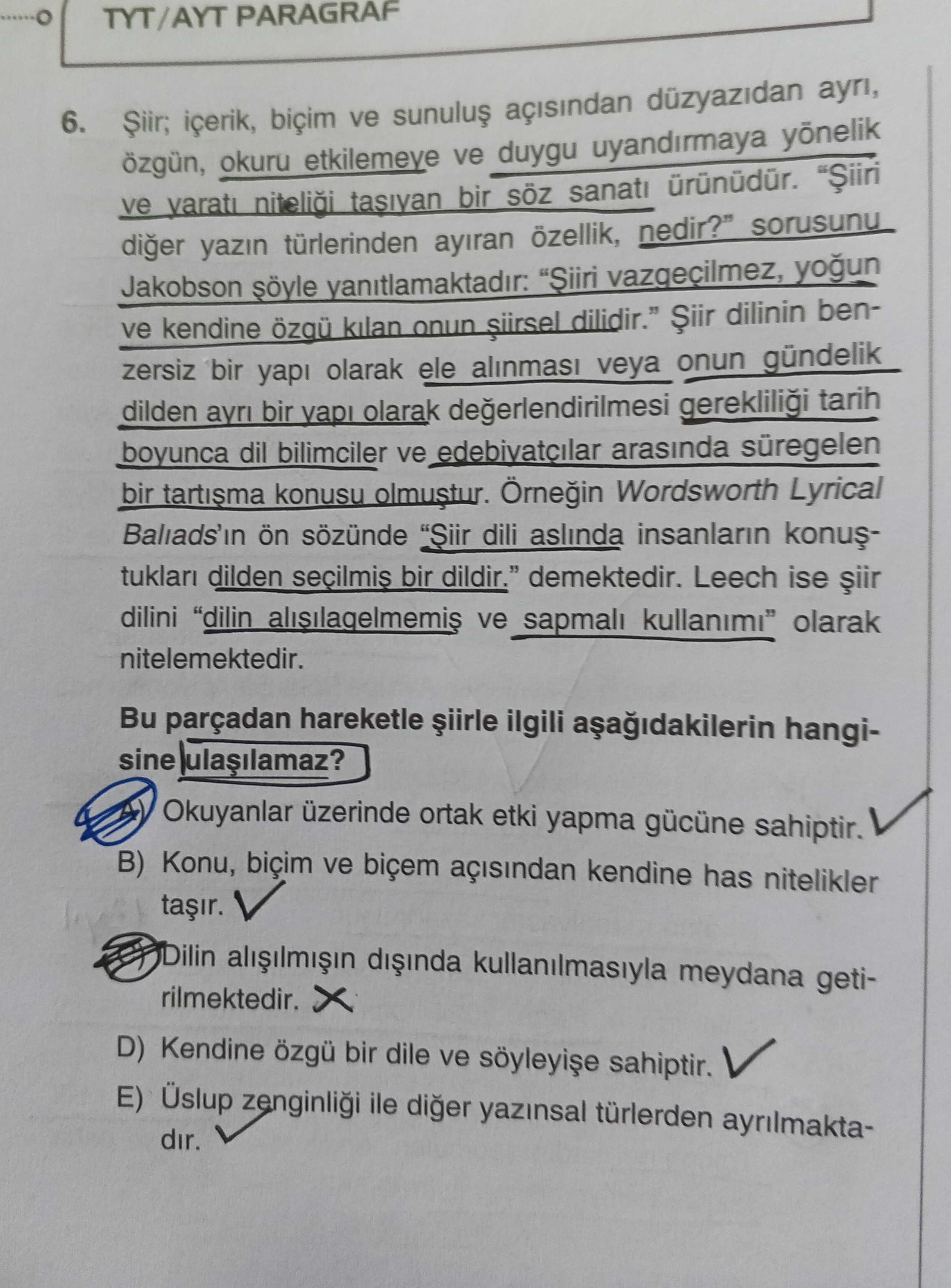 Şiir; içerik, biçim ve sunuluş açısından düzyazıdan ayrı, özgün, okuru etkilemeye ve duygu