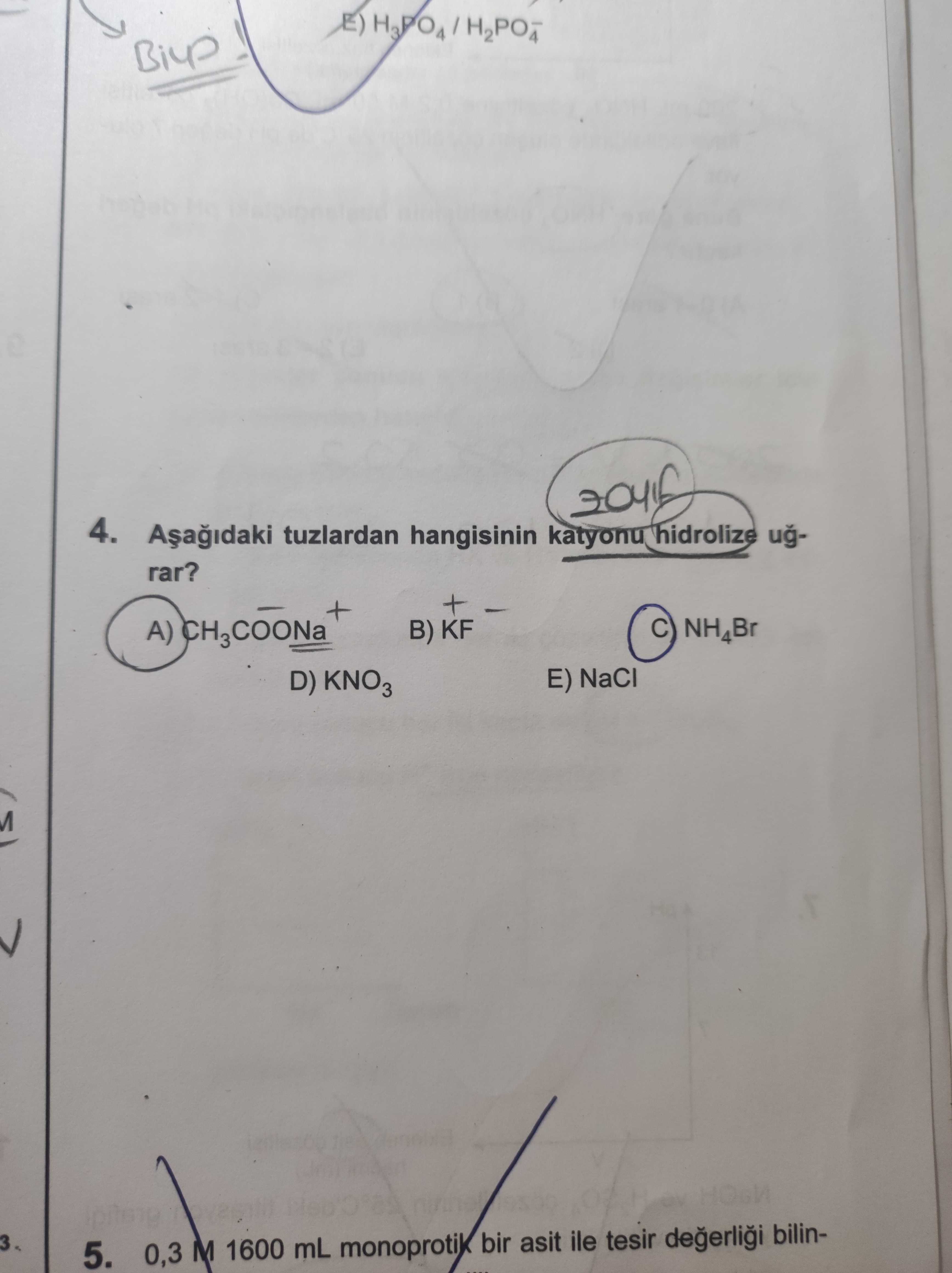 Aşağıdaki tuzlardan hangisinin katyonu hidrolize uğrar?