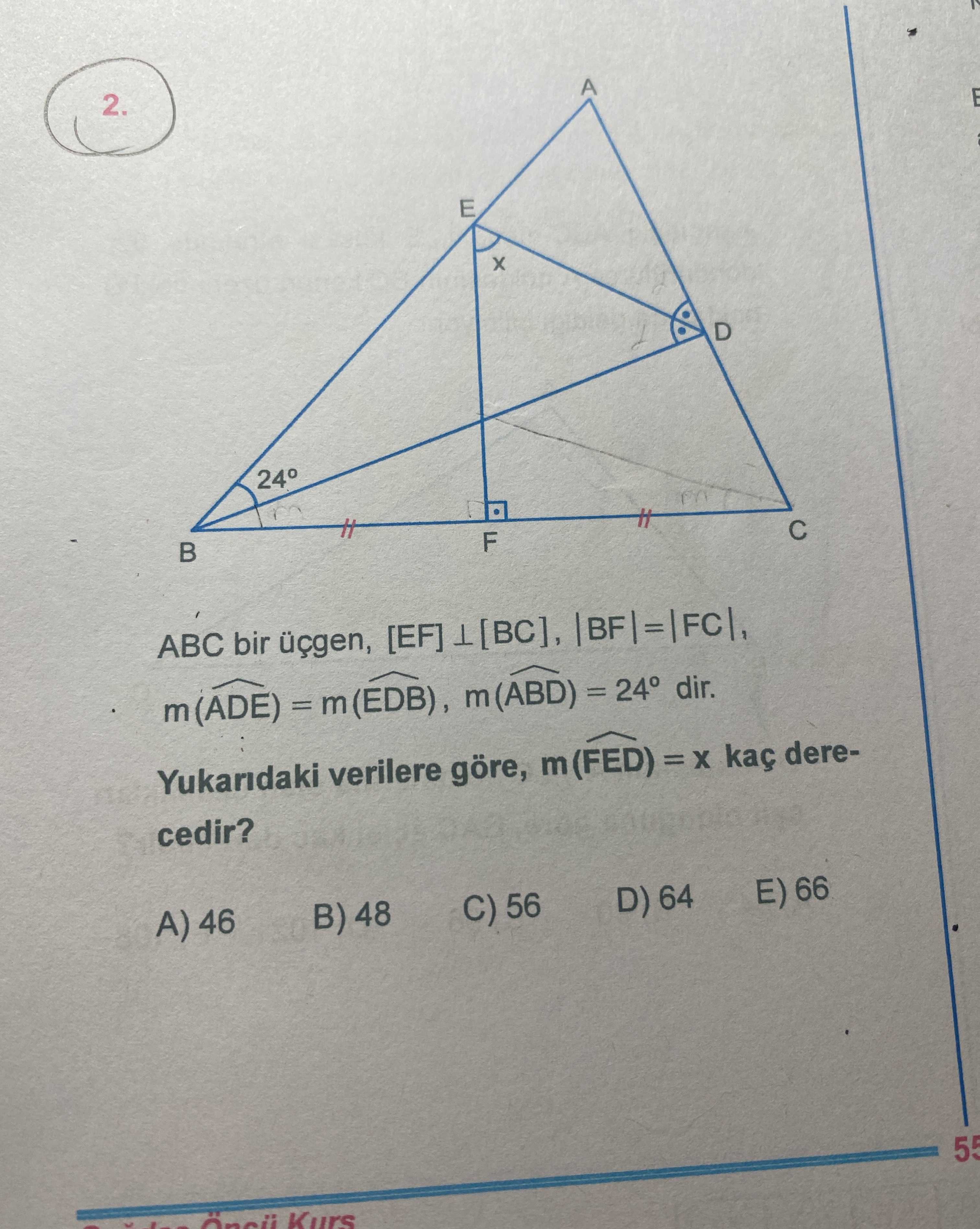 ⊥ [BC] olacak şekilde F noktası, |BF|=|FC| eşitliği ve 24° açısı gösterilmiş geometri diyagramı] ABC