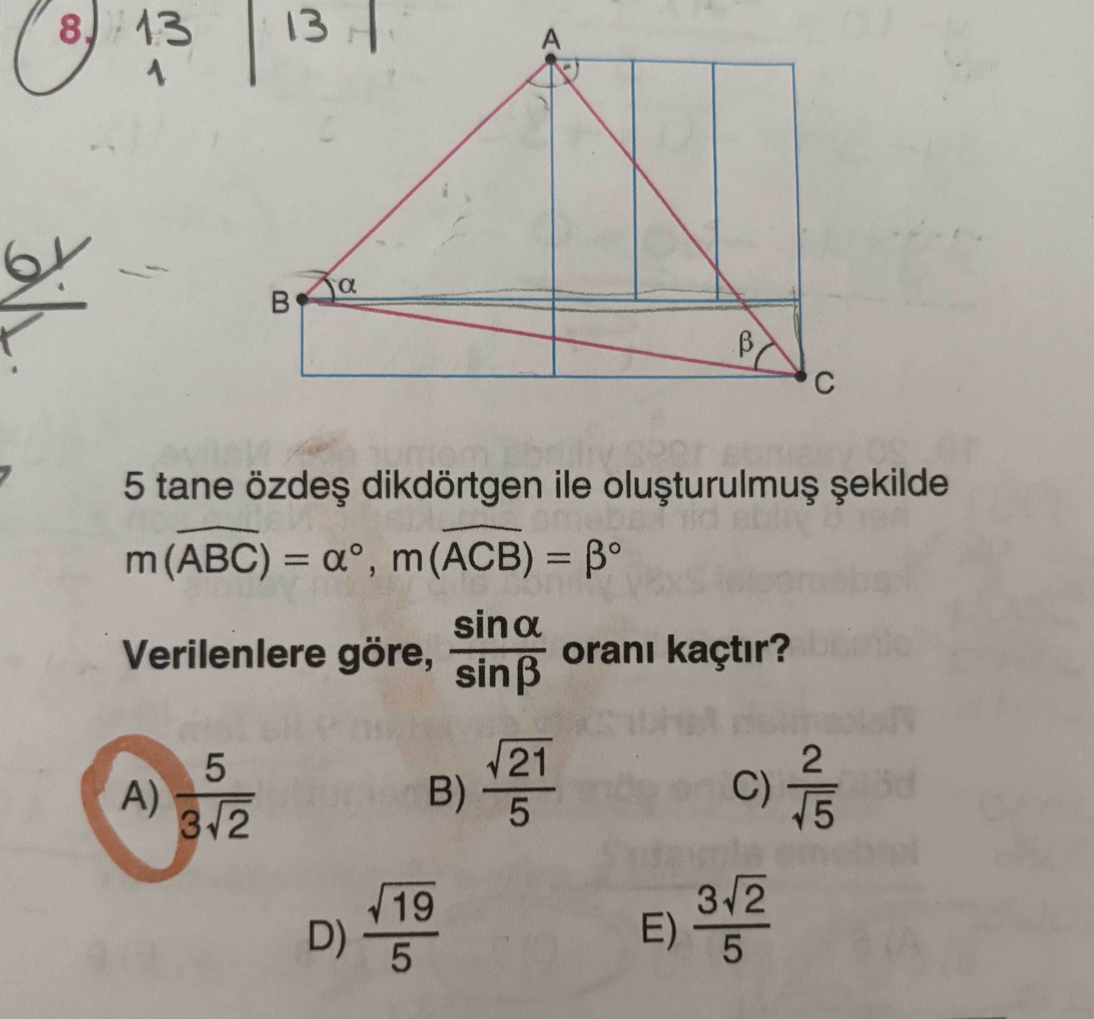 5 tane özdeş dikdörtgen ile oluşturulmuş şekilde m(ABC) = α°, m(ACB) = β° Verilenlere göre