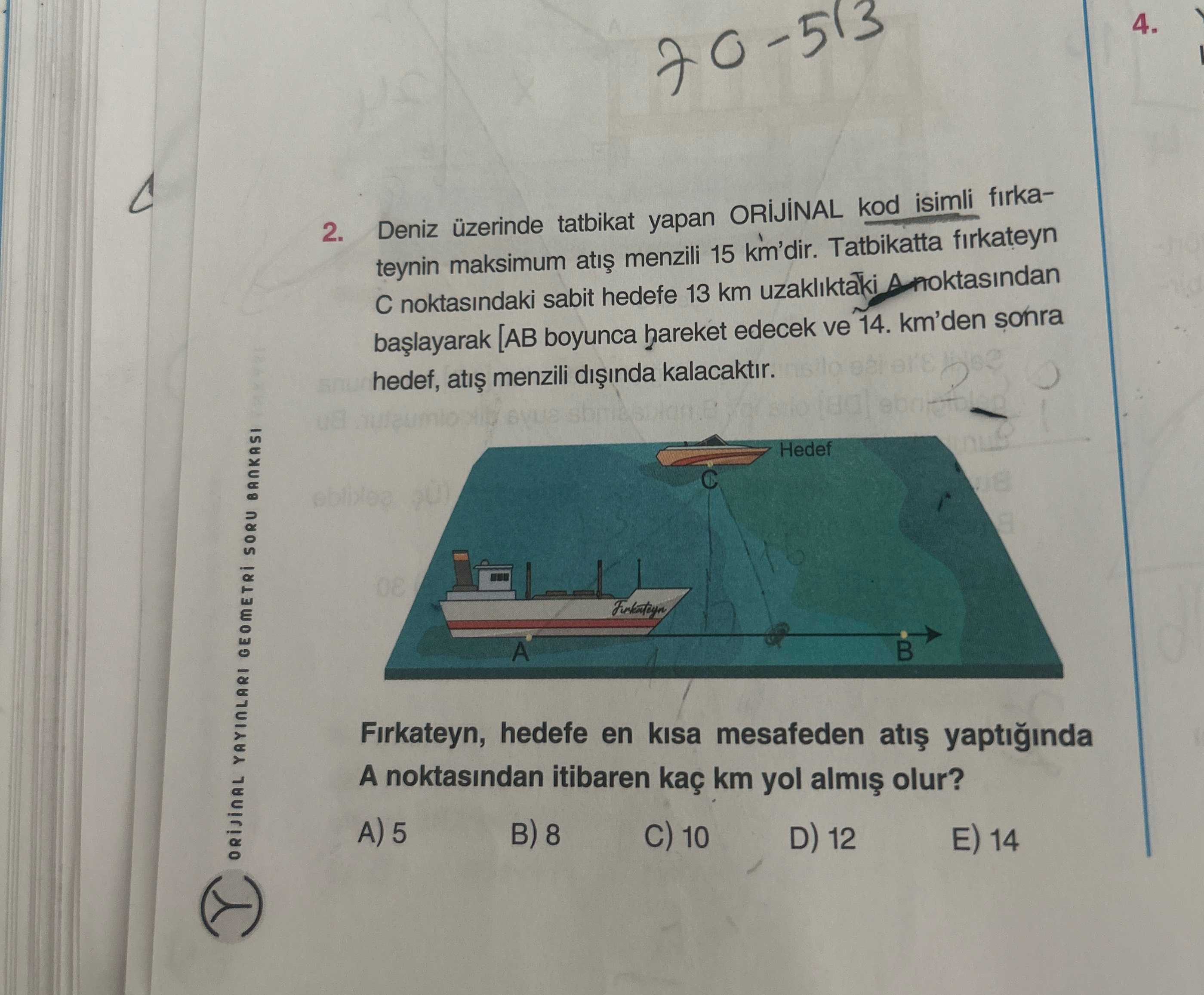 Deniz üzerinde tatbikat yapan ORİJİNAL kod isimli fırkateynin maksimum atış menzili 15 km'dir