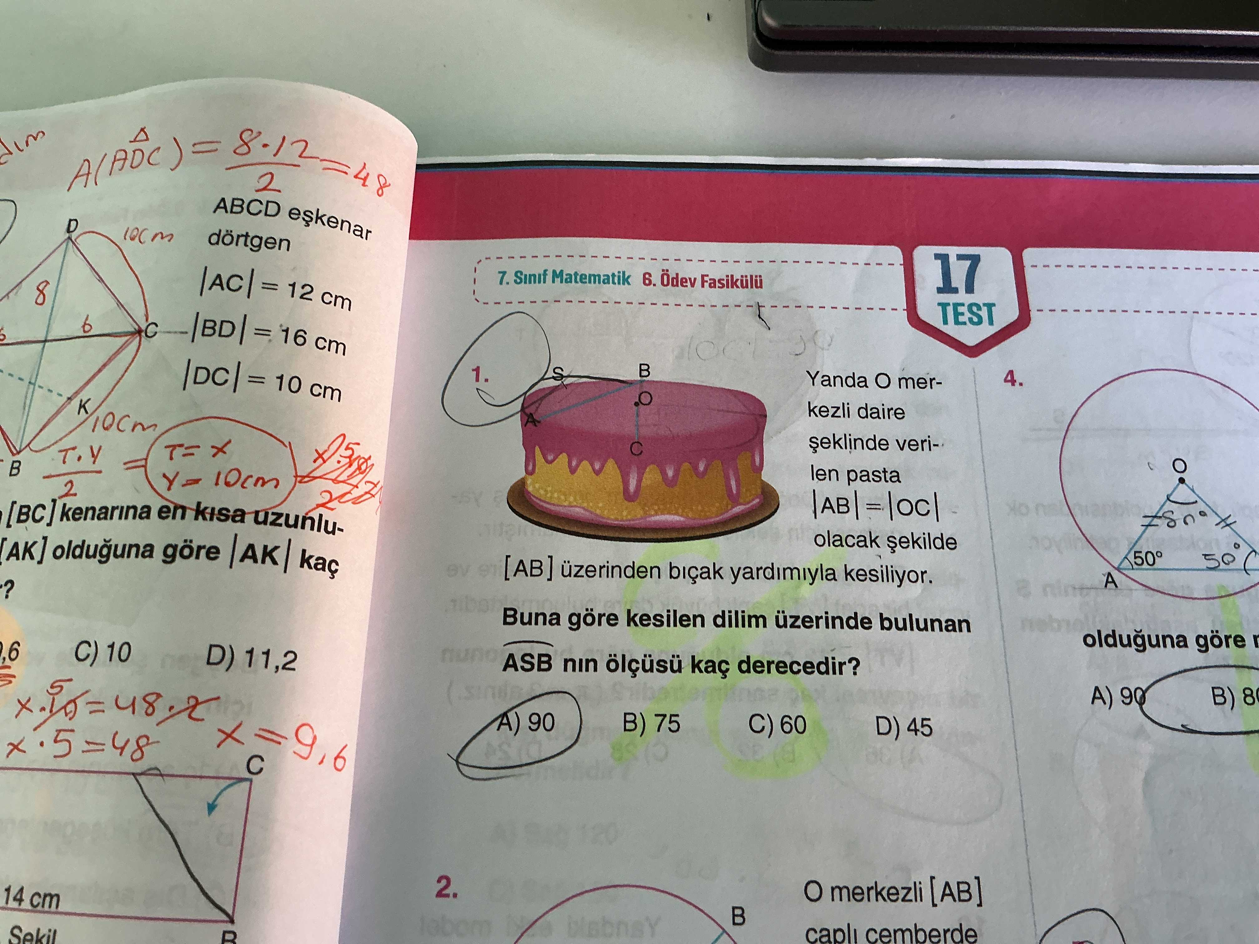 Yanda O merkezli daire şeklinde verilen pasta |AB| = |OC| olacak şekilde [AB] üzerinden bıçak