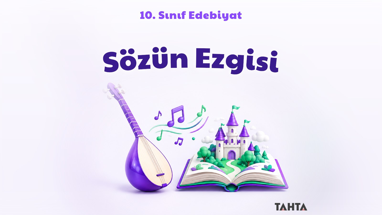 Saz, müzik notaları ve masal kitabıyla 10. sınıf edebiyat Sözün Ezgisi teması kapak görseli