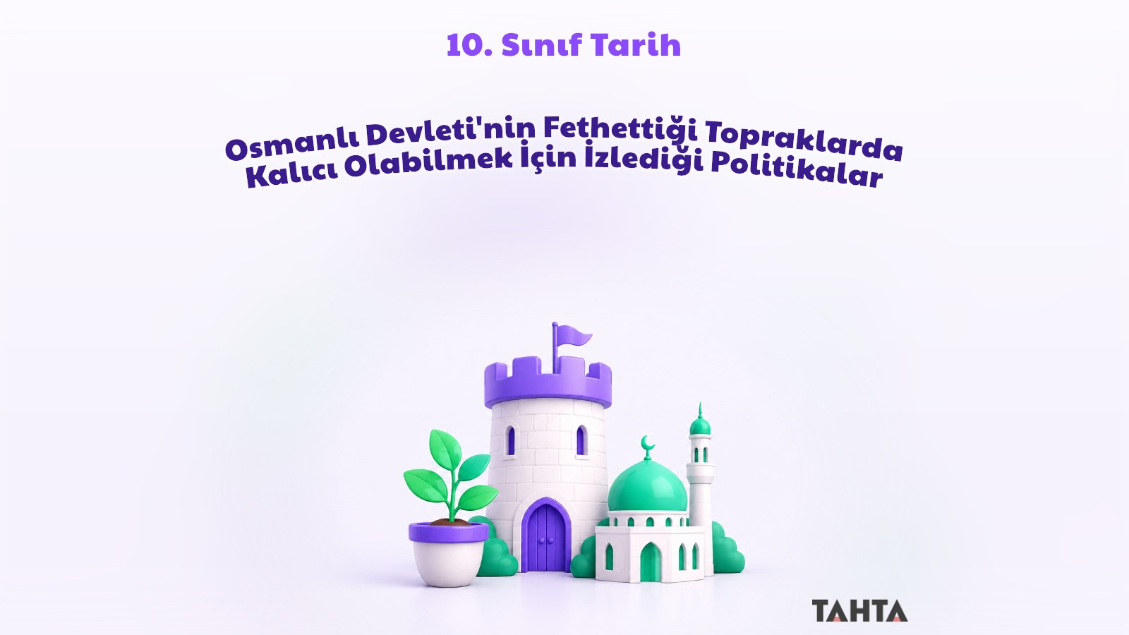 Kale kulesi, fidan ve cami kubbesiyle Osmanlı'nın fetih sonrası kalıcılık politikalarını simgeleyen kapak görseli
