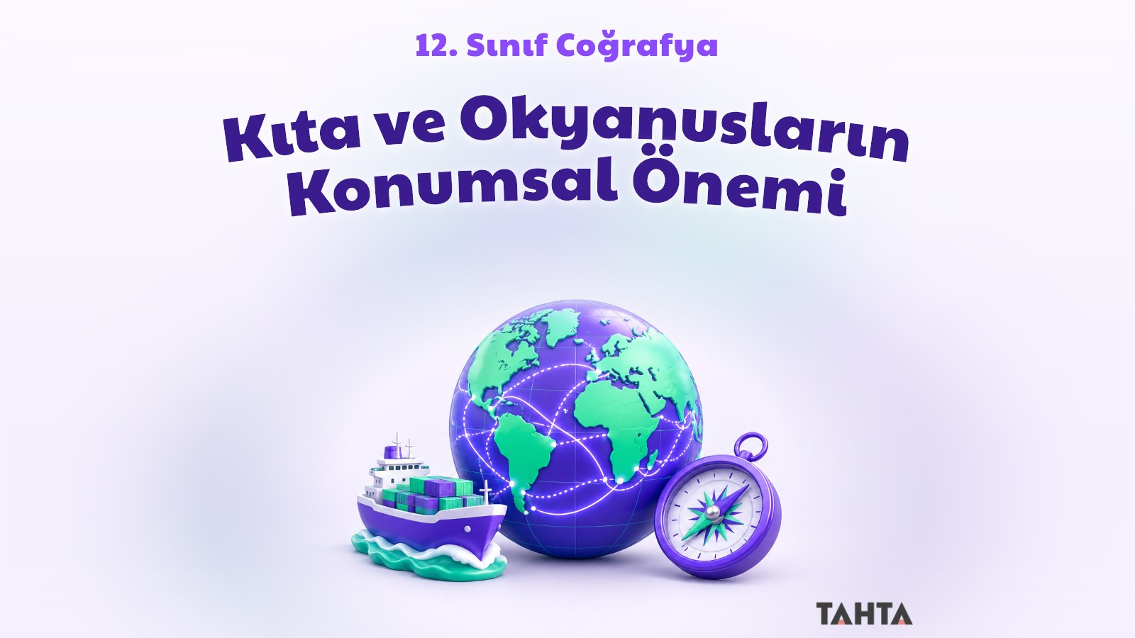Deniz yolları işaretli üç boyutlu dünya küresi, yük gemisi ve pusuladan oluşan coğrafya kapak görseli