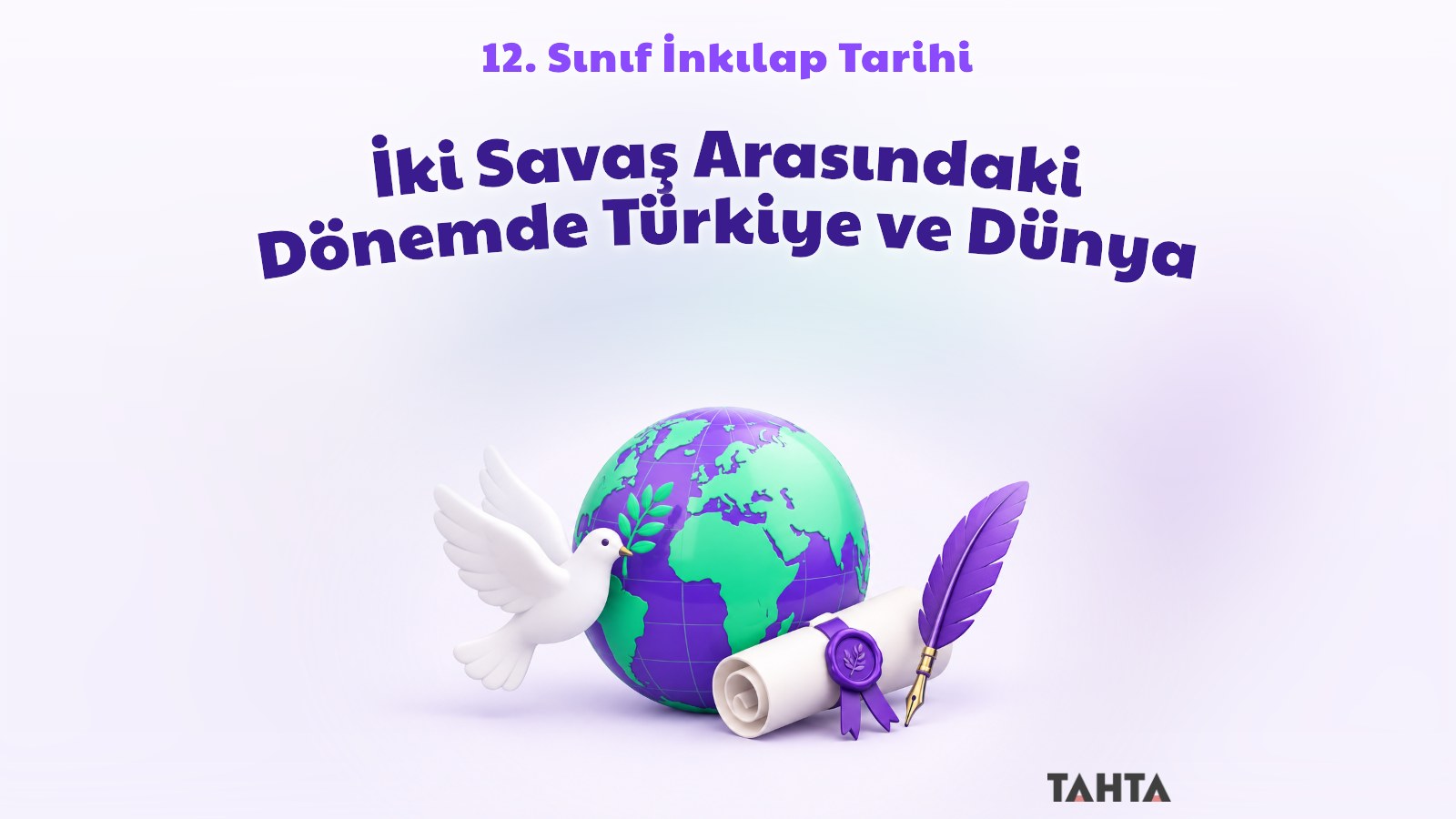 Barış güvercini, dünya küresi ve antlaşma tomarıyla iki savaş arası dönem ders kapağı