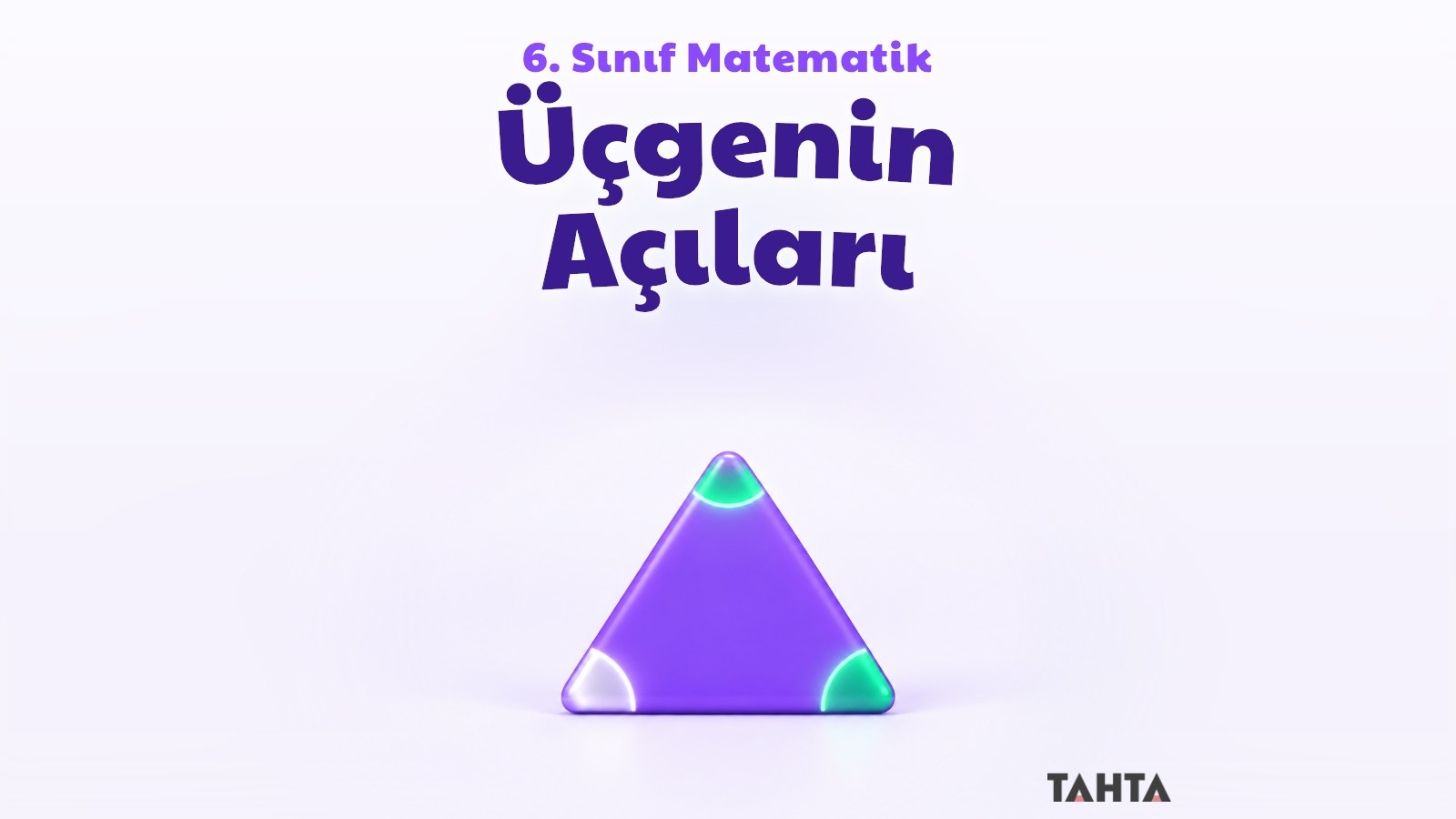 6. sınıf matematik üçgenin açıları konu anlatımı kapak görseli